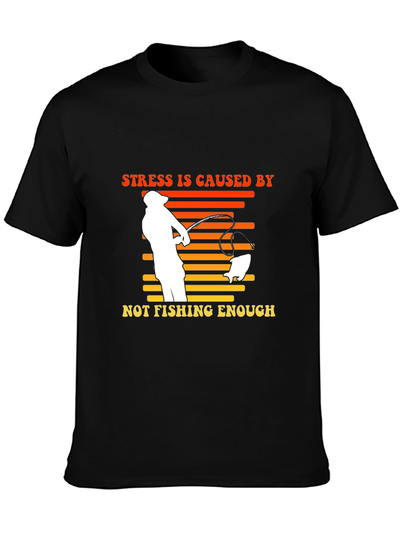 Stress Fishing T-Shirt | Fishermans Gift