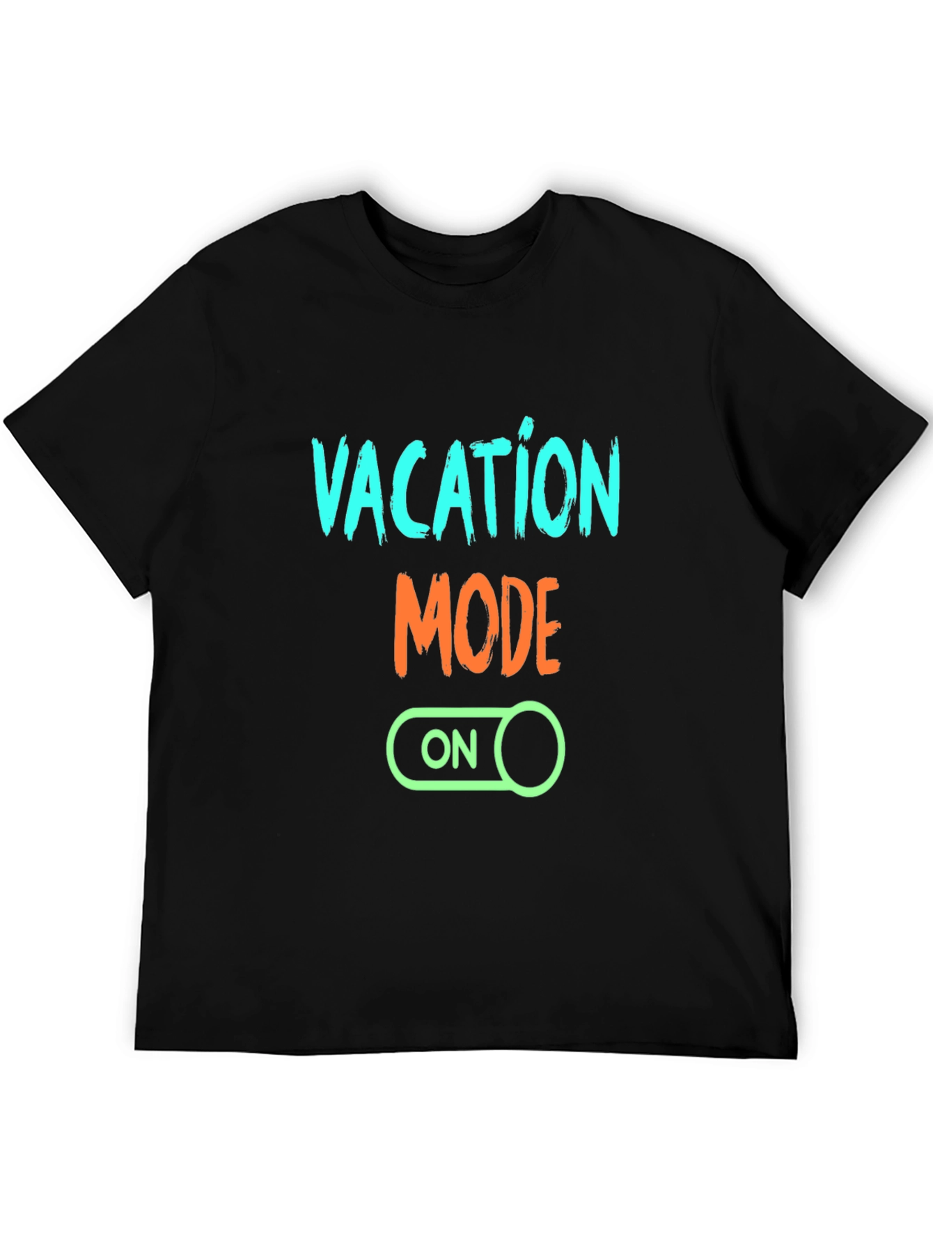 Vacation Mode On Graphic Tee - Black Casual T-Shirt
