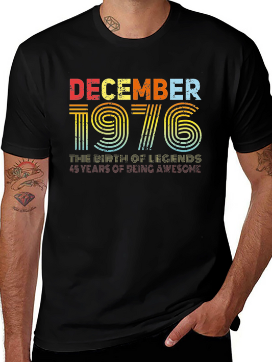 December 1976 Birthday T-Shirt - Birth of Legends