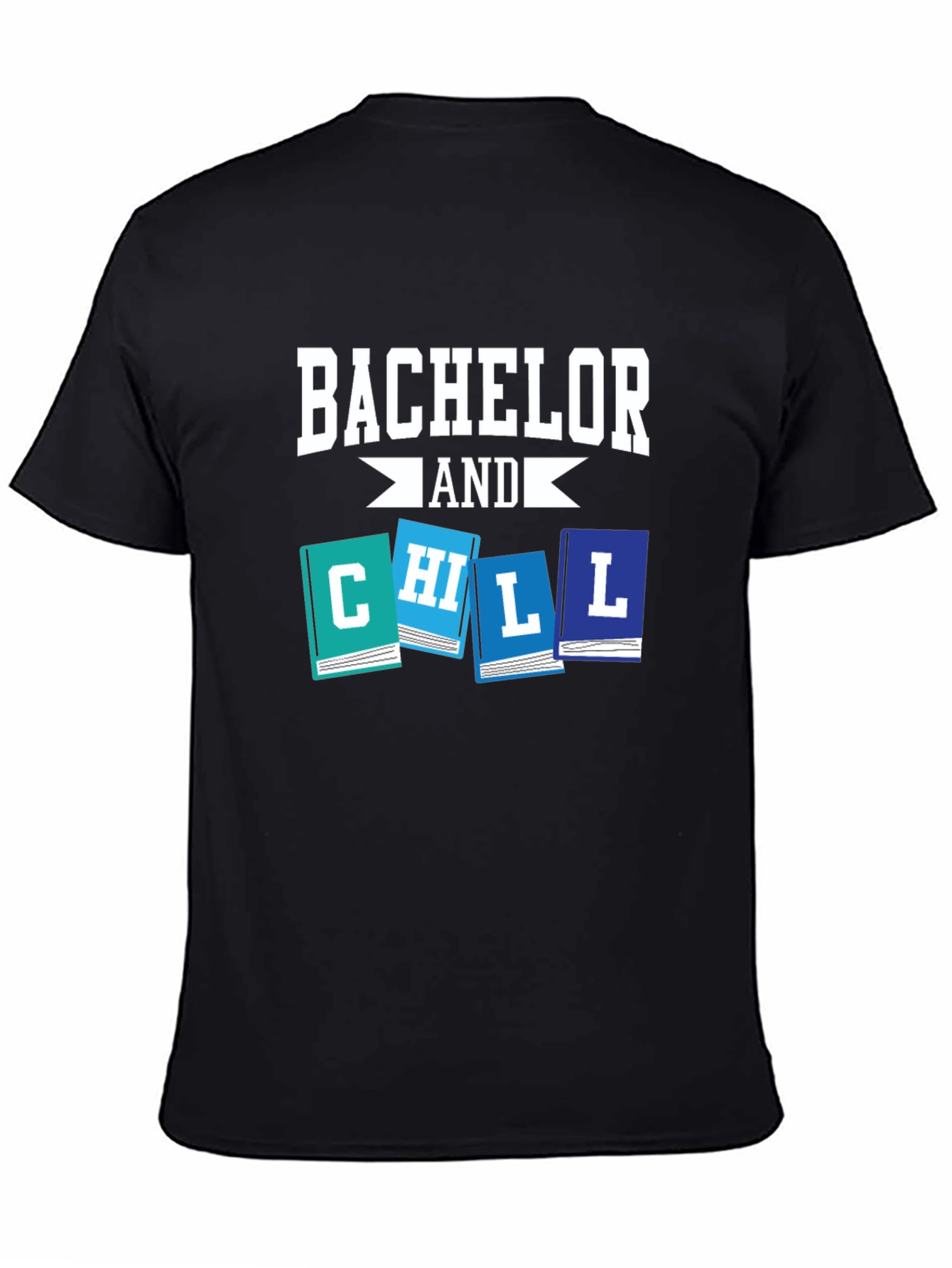 Bachelor and Chill Graphic Tee