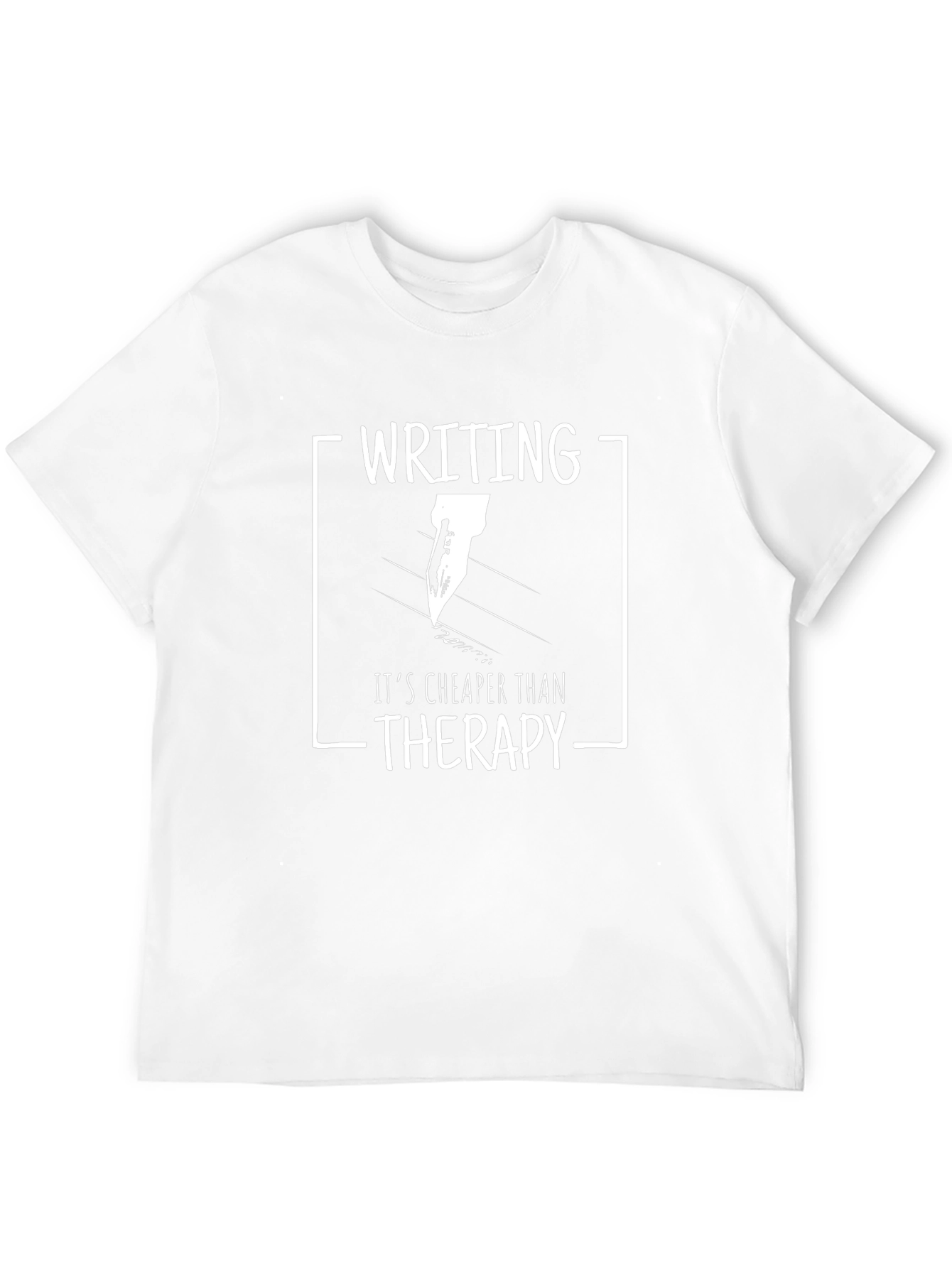 Writing Cheaper Than Therapy Graphic T-Shirt