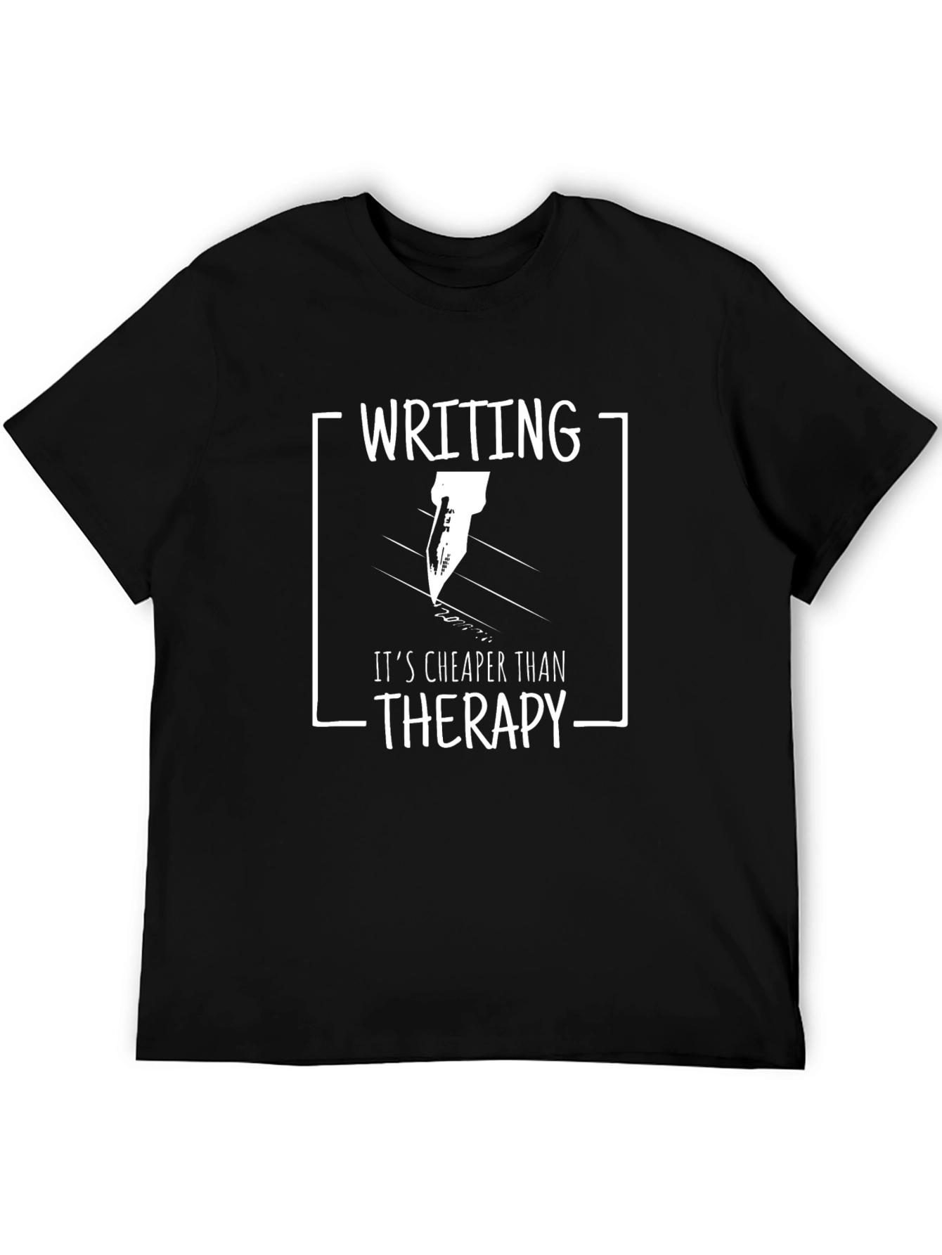 Writing Cheaper Than Therapy Graphic T-Shirt