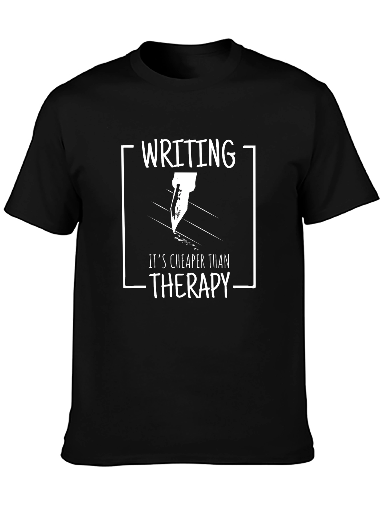 Writing Cheaper Than Therapy Graphic T-Shirt