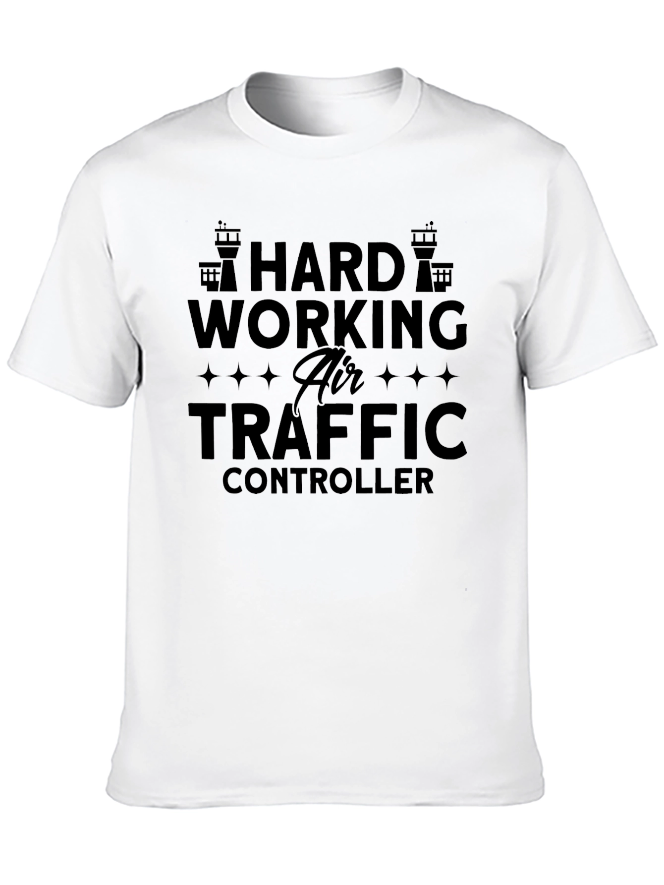 Hard Working Air Traffic Controller Black T-Shirt