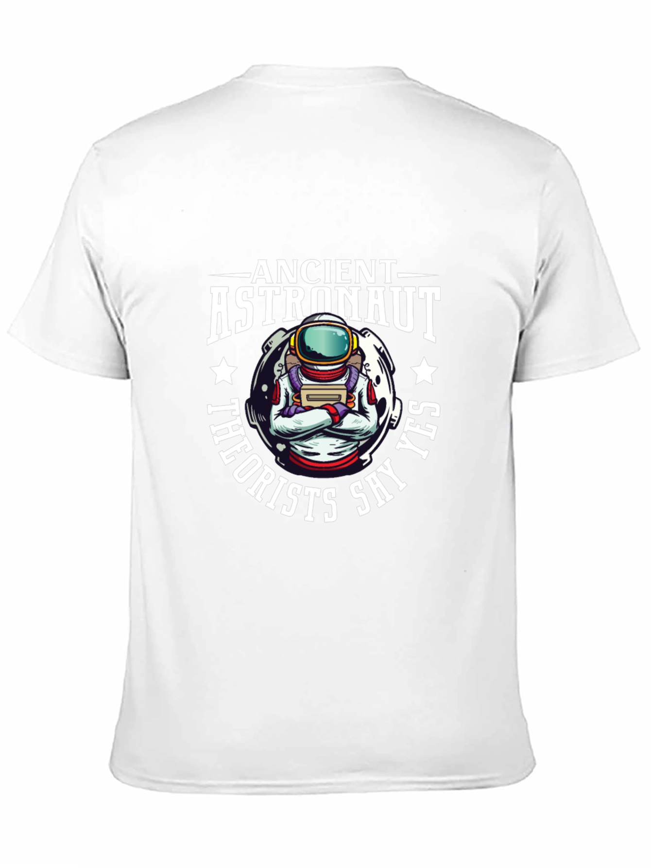 Ancient Astronaut Theorists Say Yes T-Shirt
