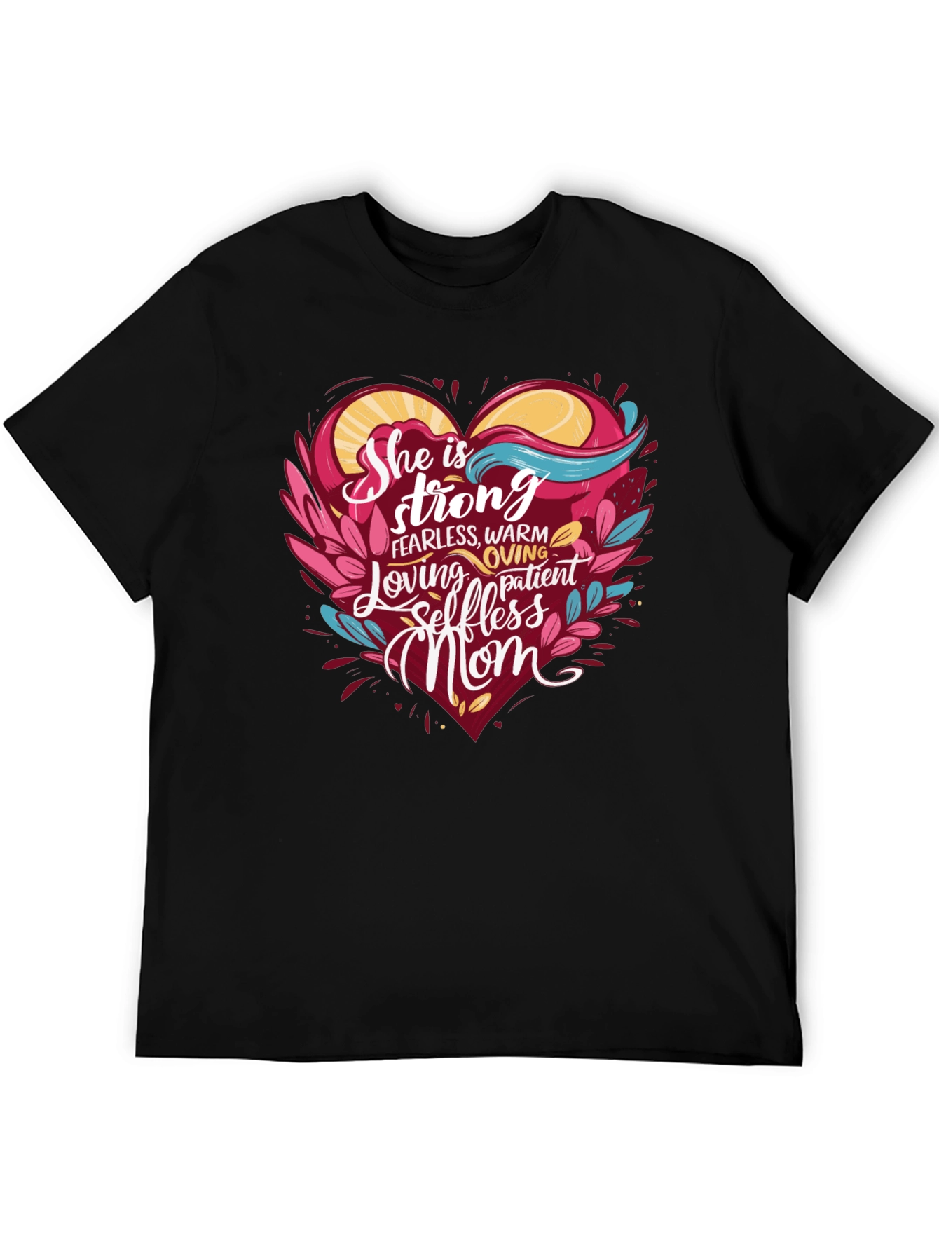 She is Strong Mom T-Shirt