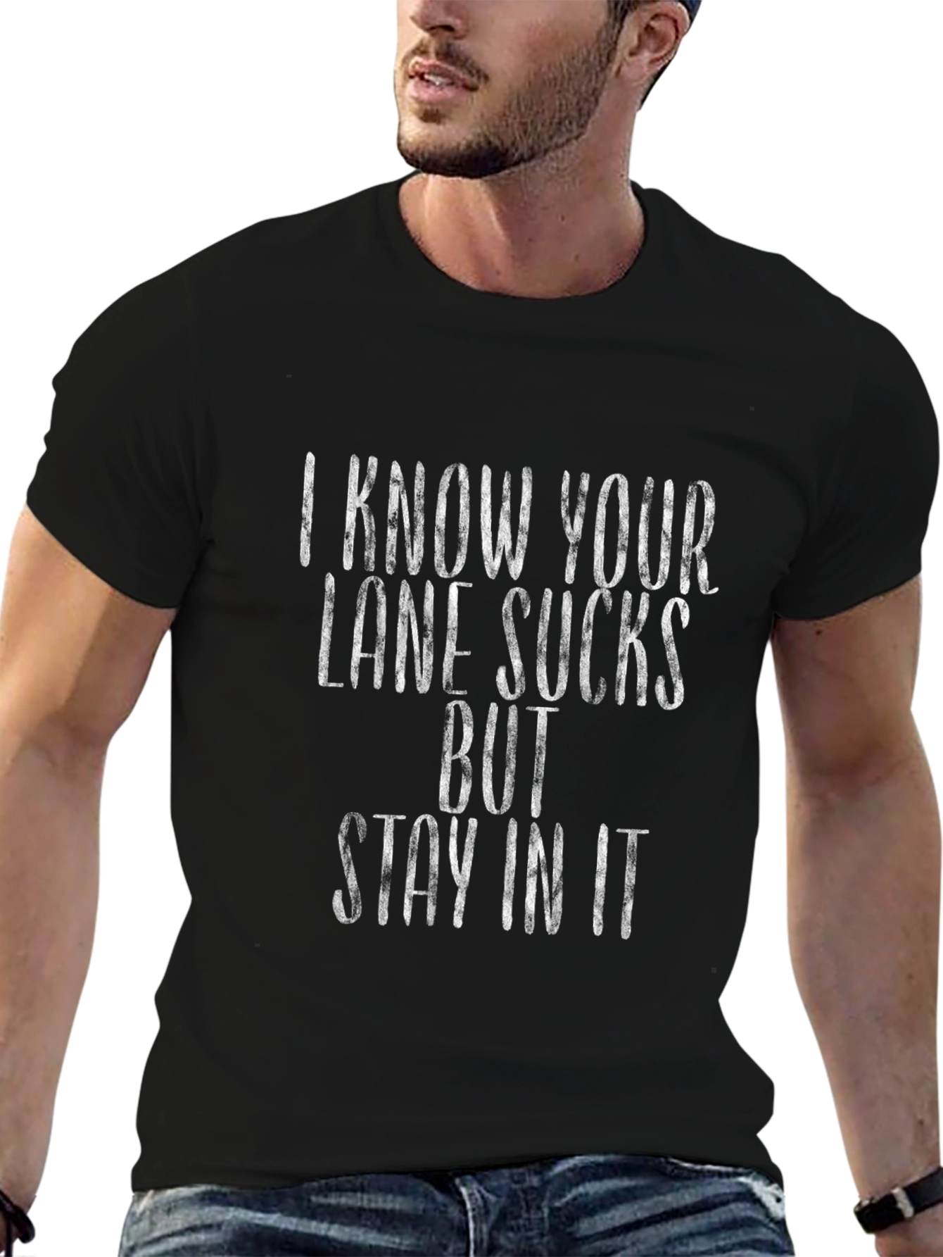 I Know Your Lane Sucks Funny Graphic T-Shirt