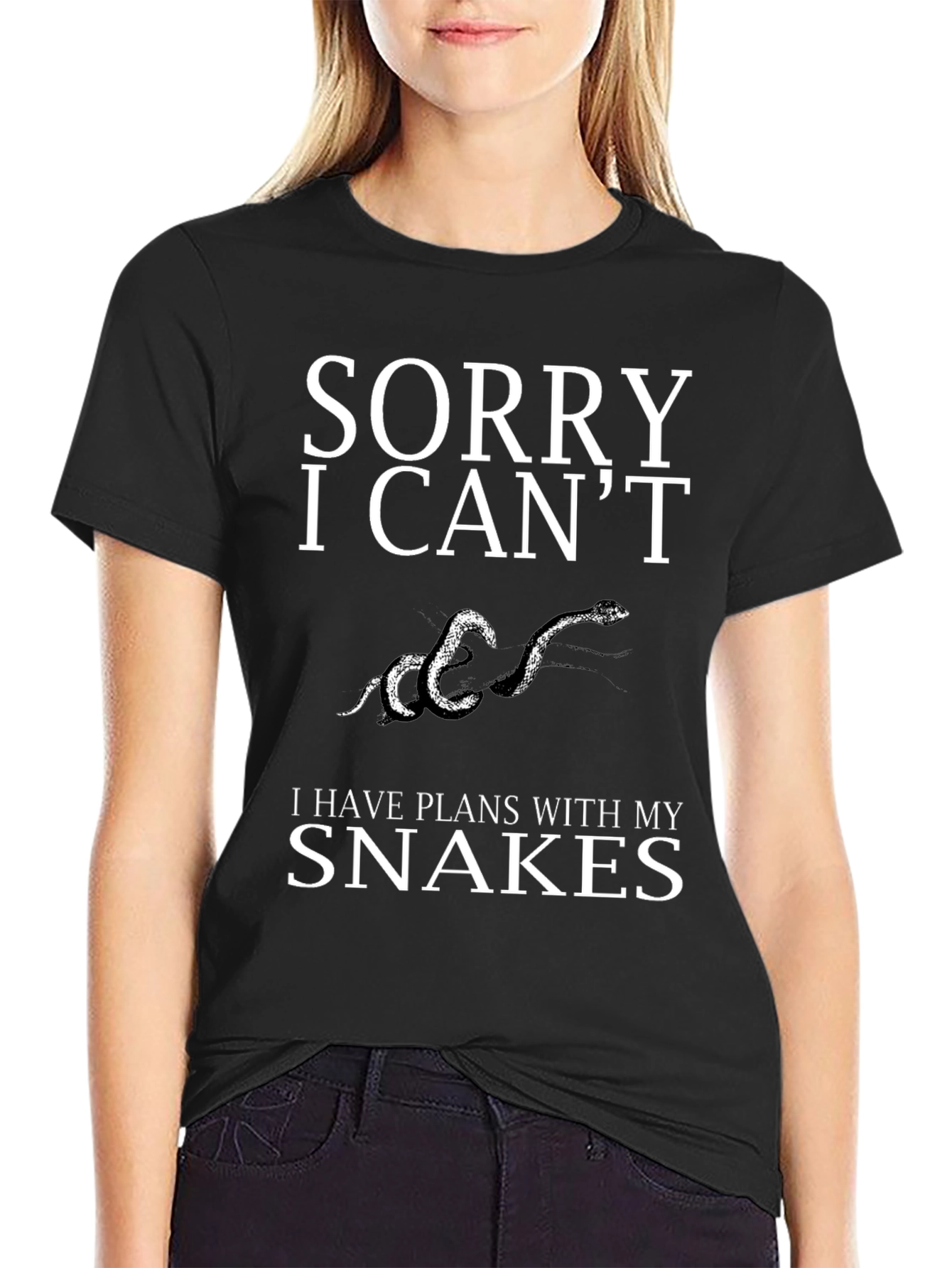 Sorry I Cant Snakes T-Shirt