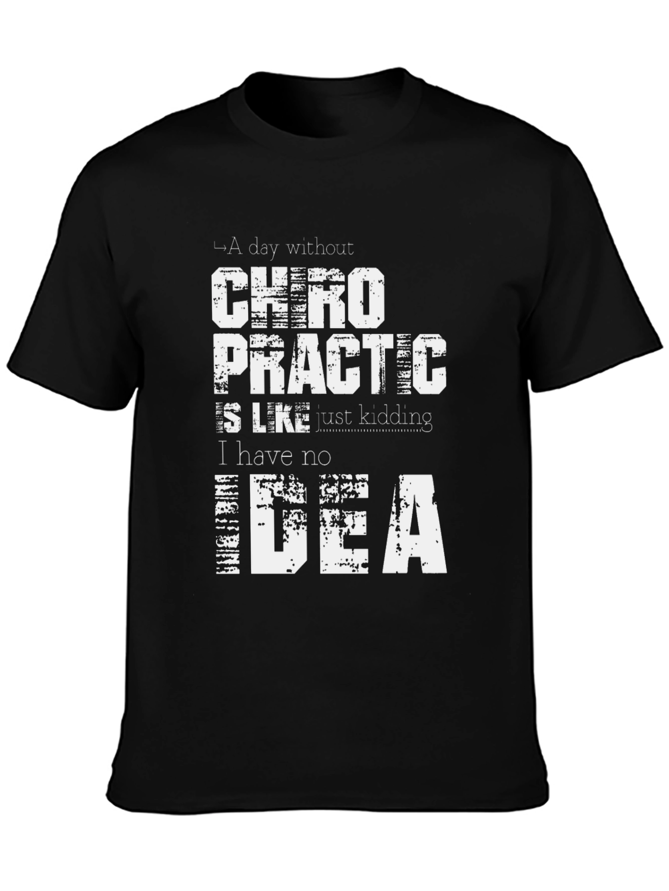 Chiropractic Idea Graphic Tee - Funny Gift