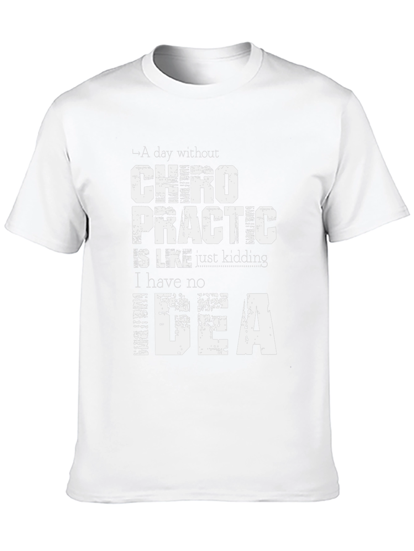 Chiropractic Idea Graphic Tee - Funny Gift