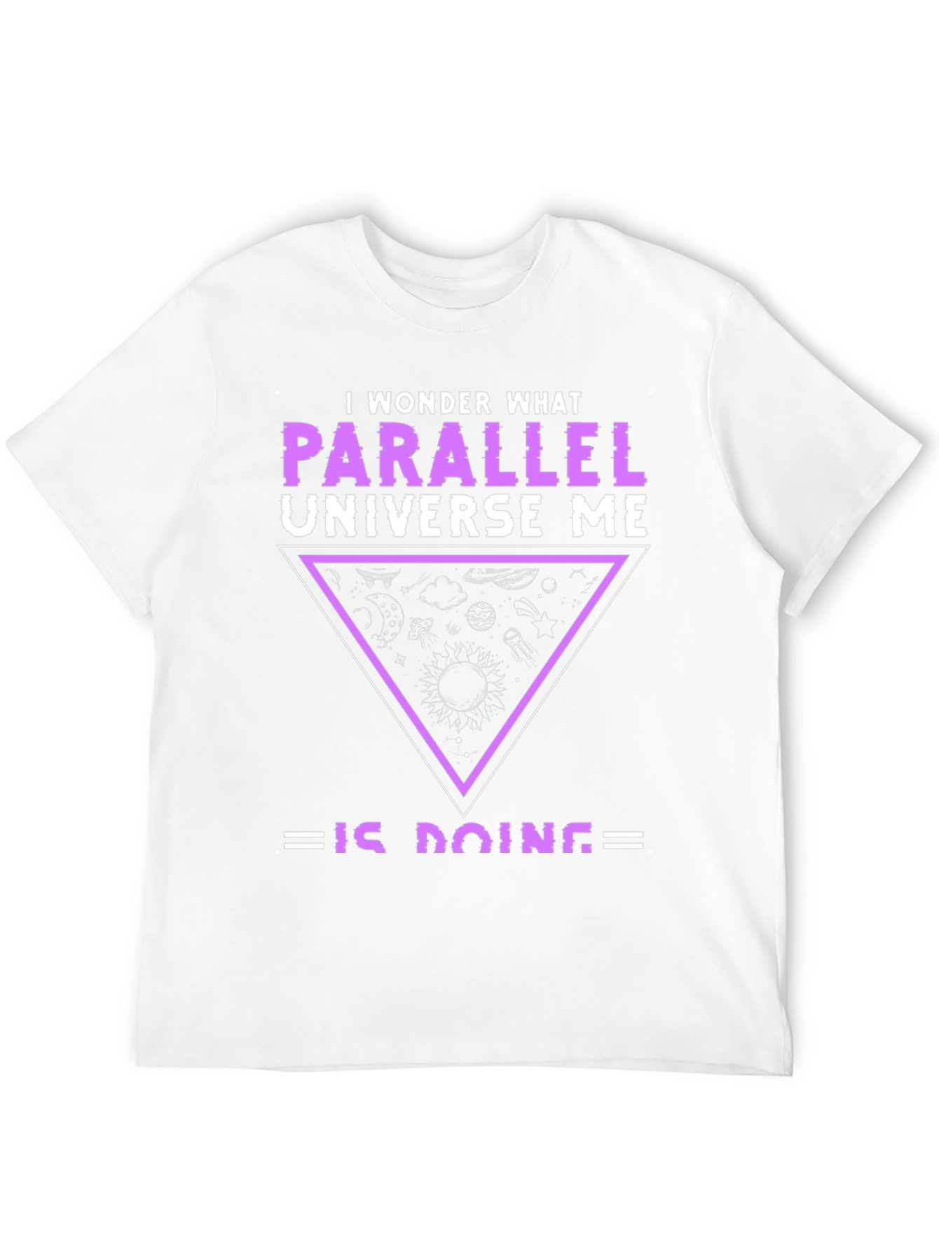 Parallel Universe T-Shirt - Cosmic Fun