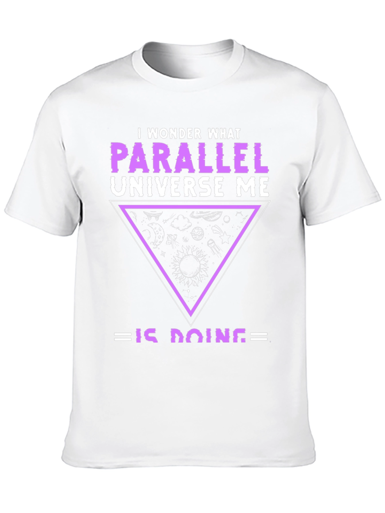 Parallel Universe T-Shirt - Cosmic Fun