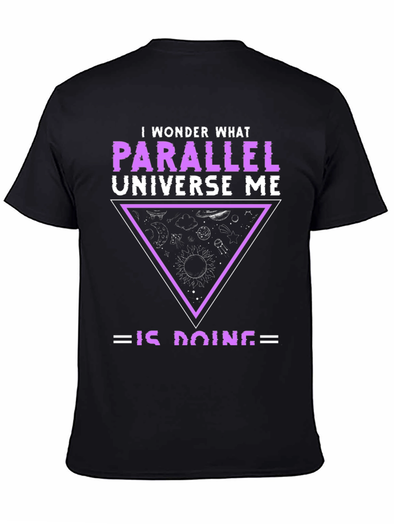 Parallel Universe T-Shirt - Cosmic Fun