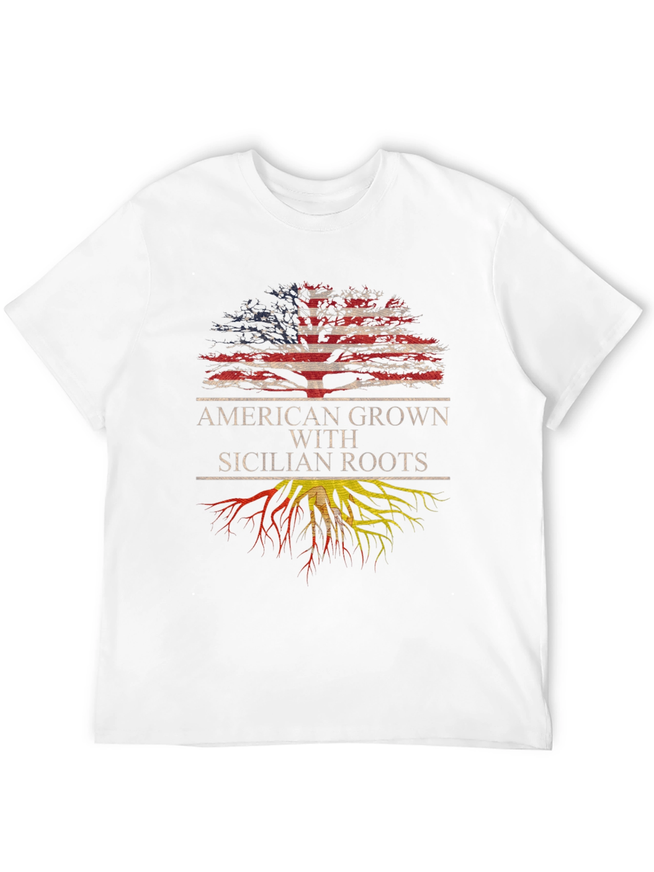 American Grown with Sicilian Roots T-Shirt
