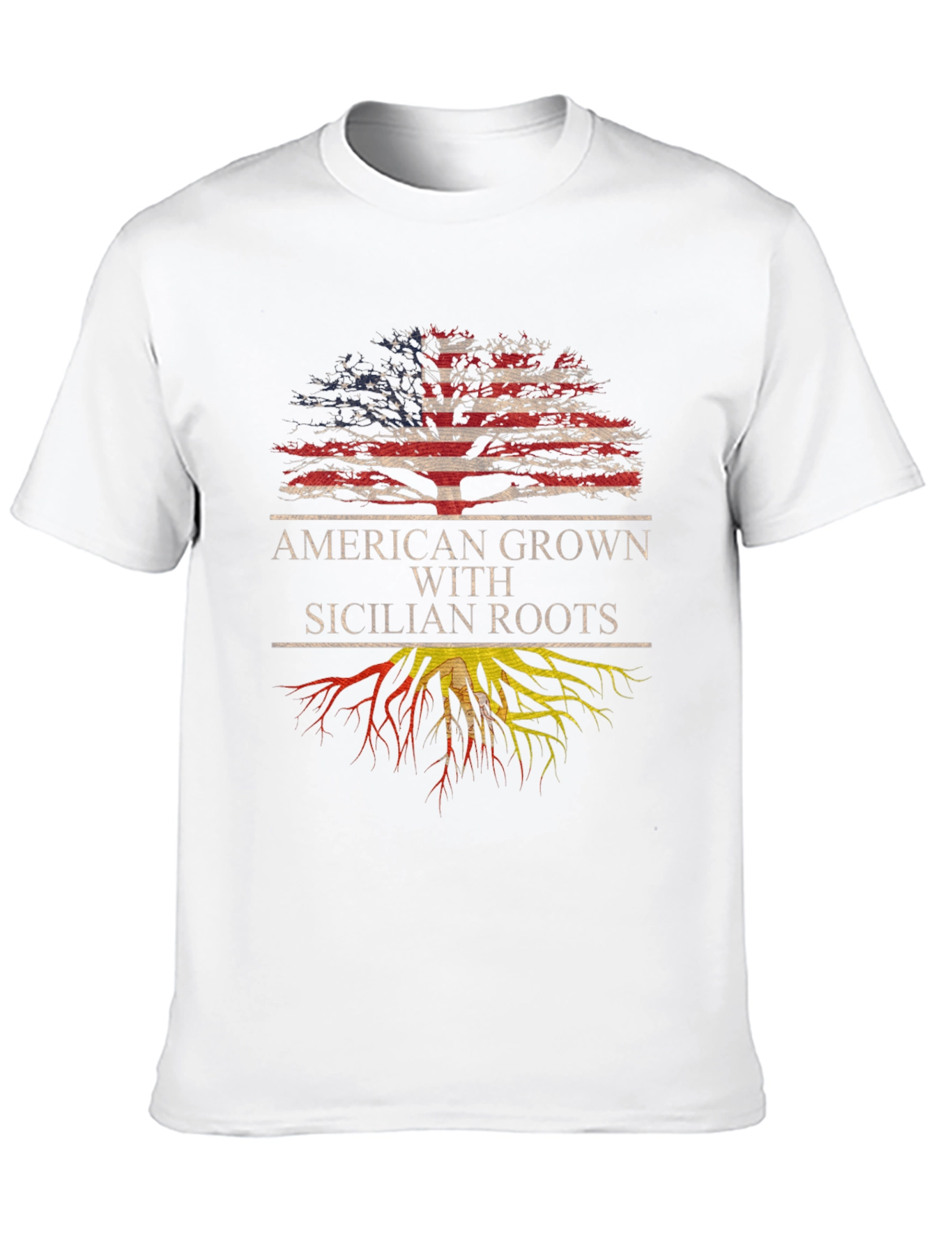 American Grown with Sicilian Roots T-Shirt