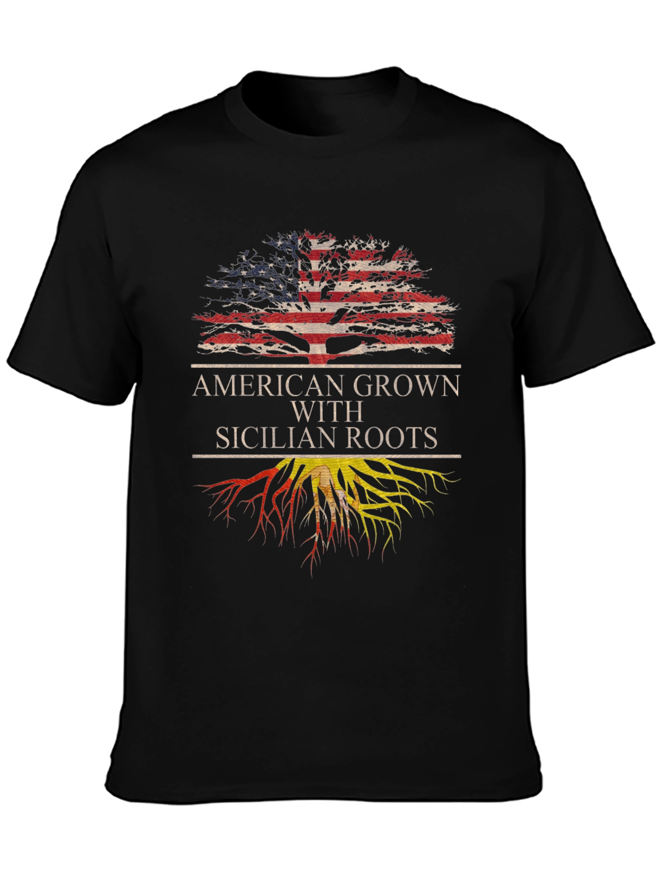 American Grown with Sicilian Roots T-Shirt