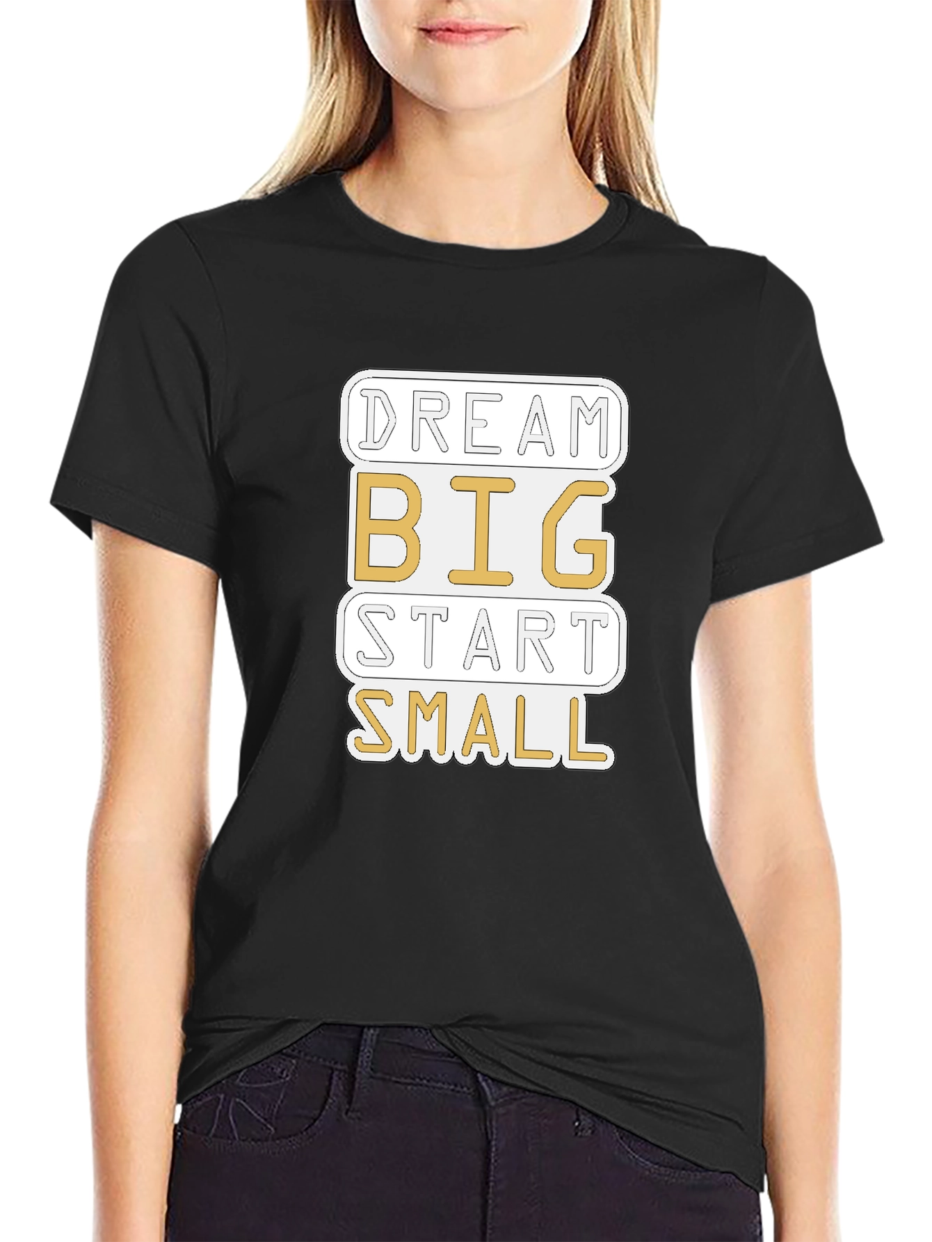 Dream Big Start Small Graphic Tee