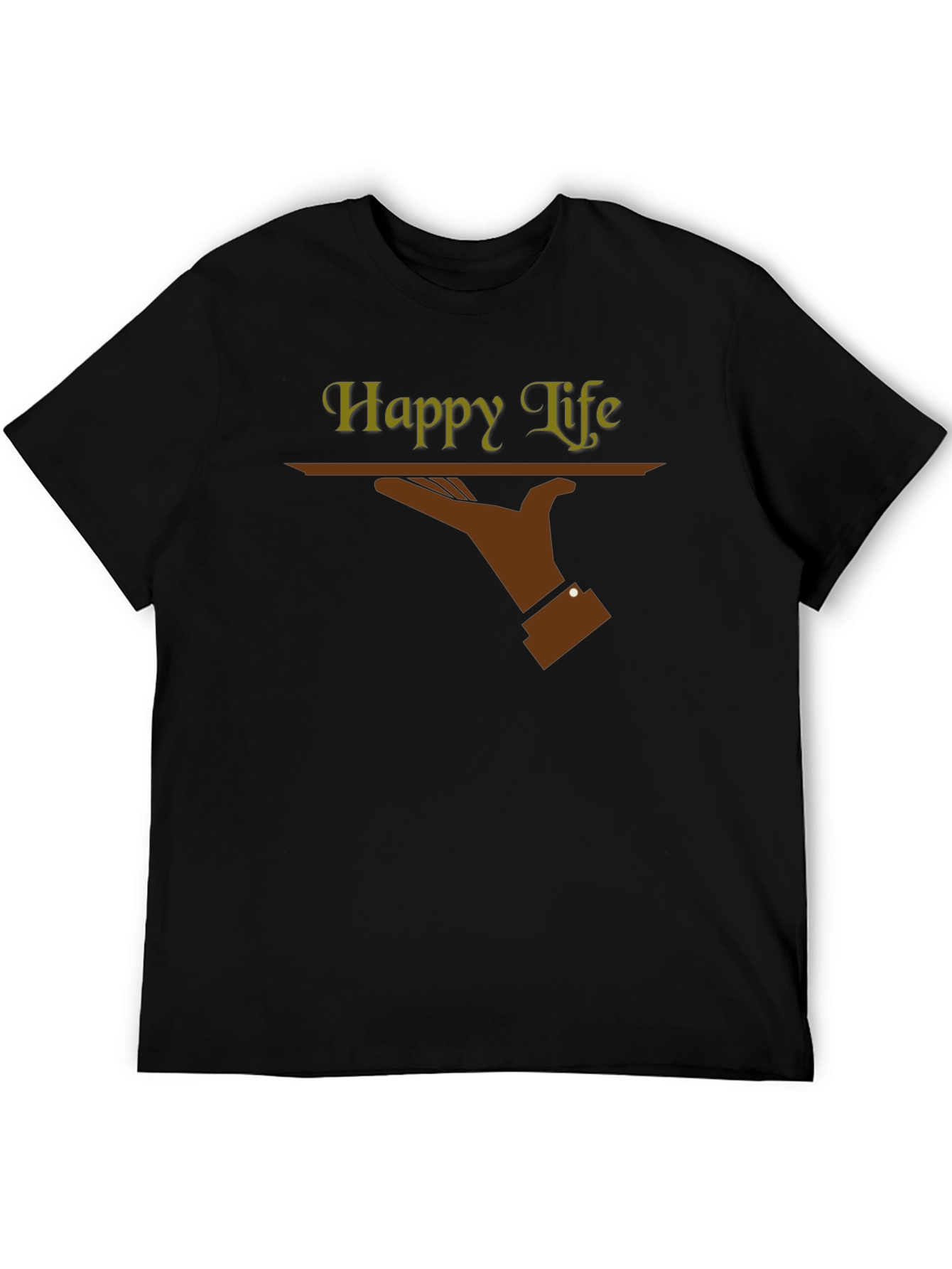 Happy Life T-Shirt - Unique Graphic Tee