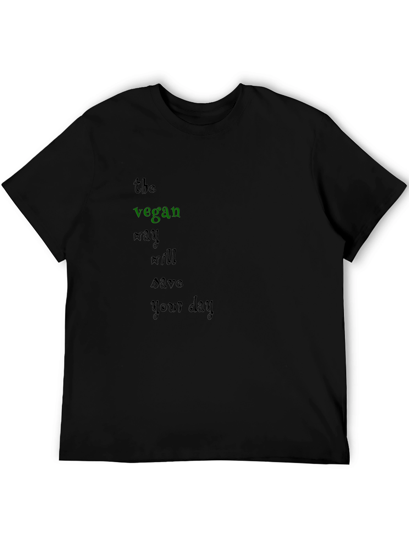 Vegan Will Save Your Day T-Shirt