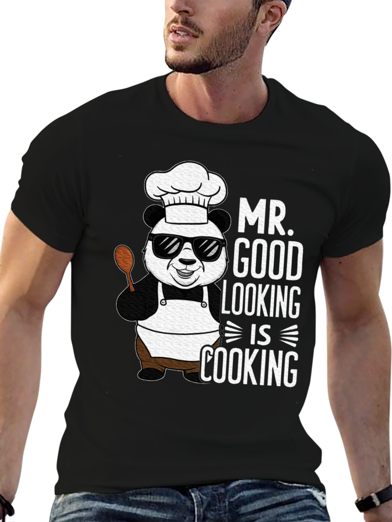 Mr. Good Looking is Cooking Panda T-Shirt