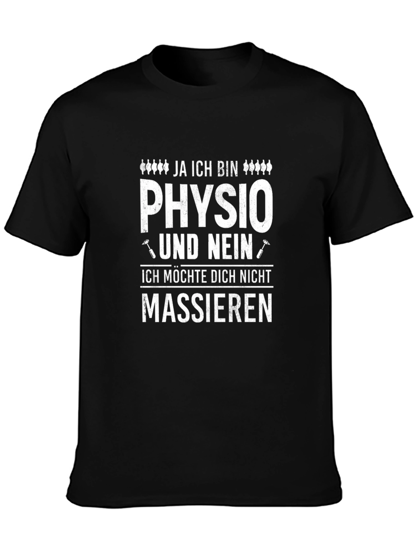Funny Physio T-Shirt - Ja Ich Bin Physio