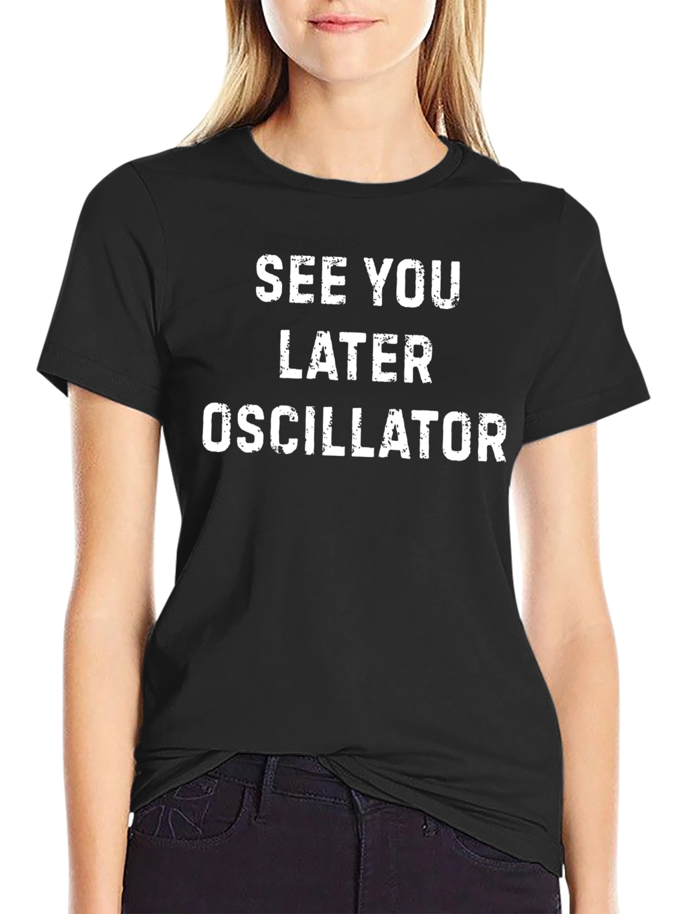 See You Later Oscillator T-Shirt