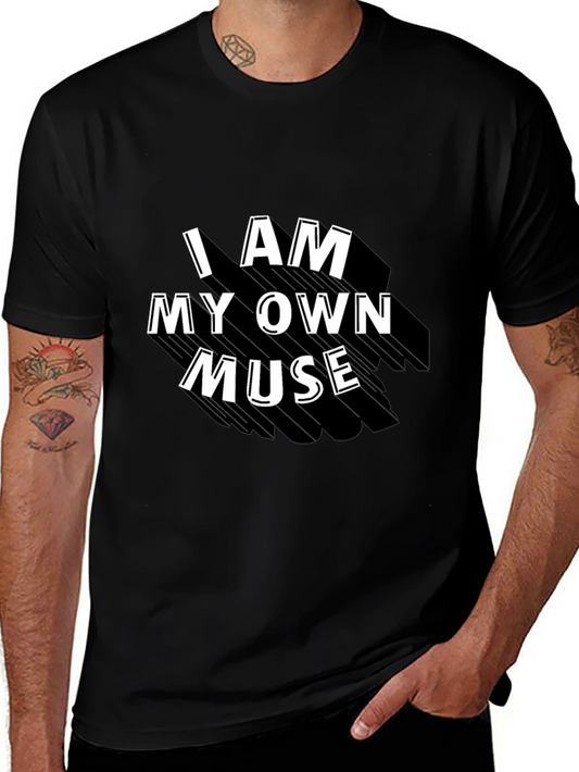 I AM MY OWN MUSE - Graphic T-Shirt