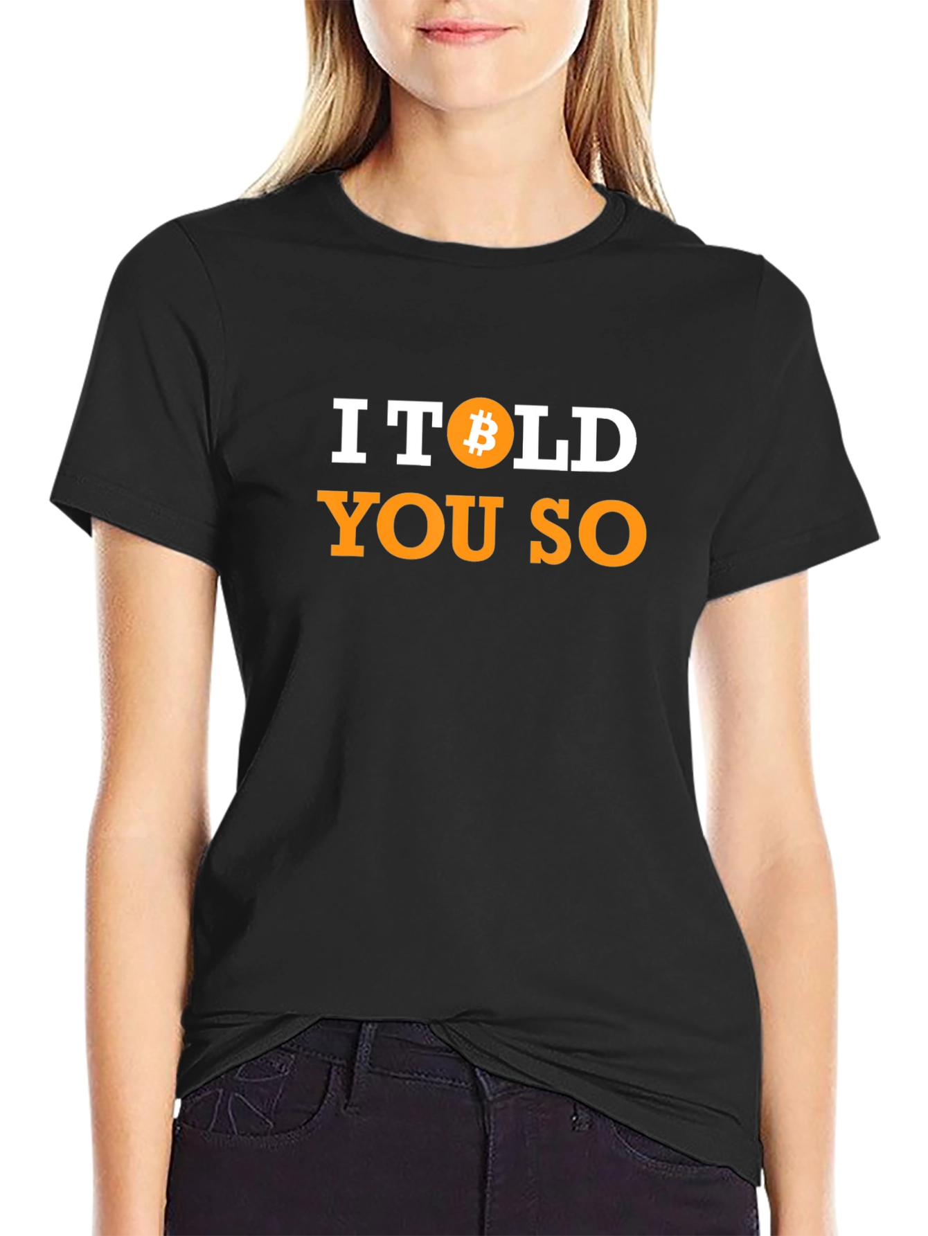 I Told You So Bitcoin T-Shirt