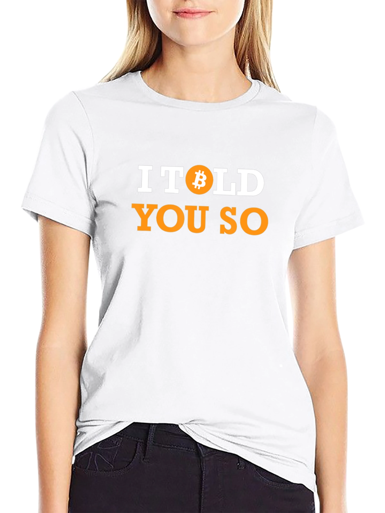 I Told You So Bitcoin T-Shirt