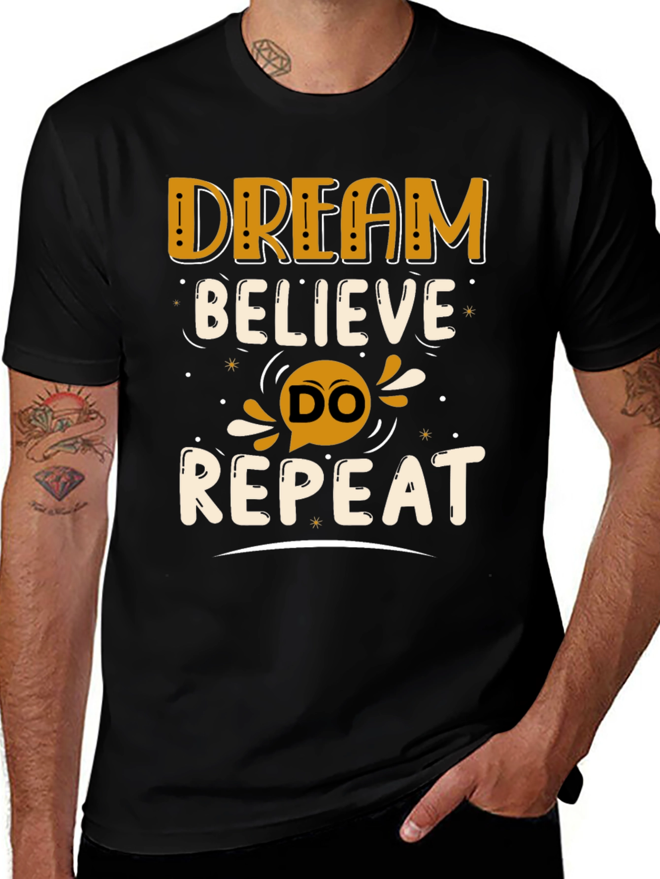 Dream Believe Do Repeat Graphic Tee