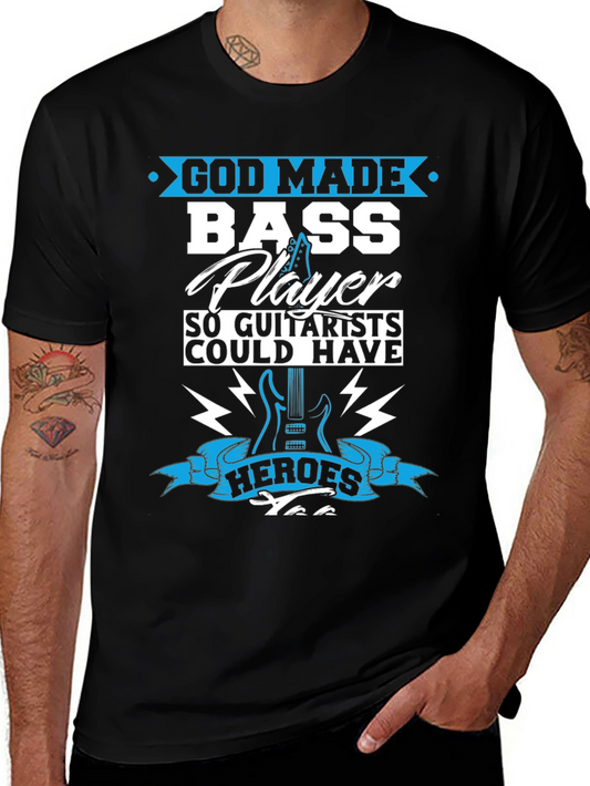 Bass Player T-Shirt - Guitarists Hero Tee