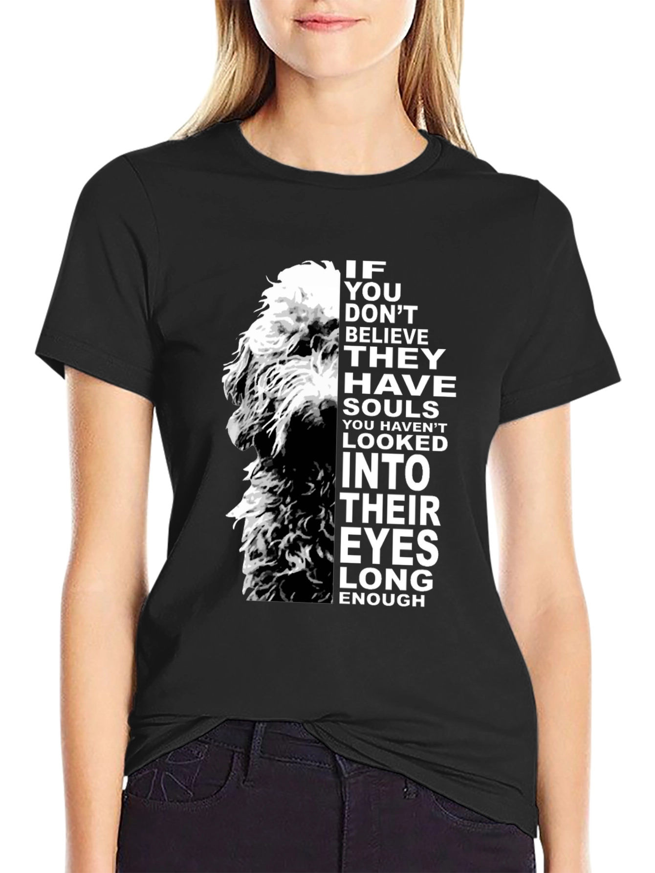 Dog Soul T-Shirt - Believe in Their Eyes