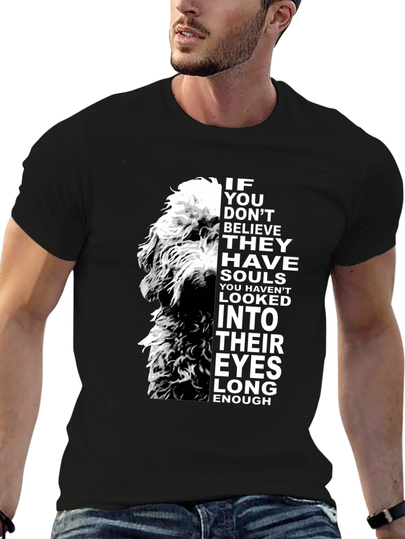 Dog Soul T-Shirt - Believe in Their Eyes