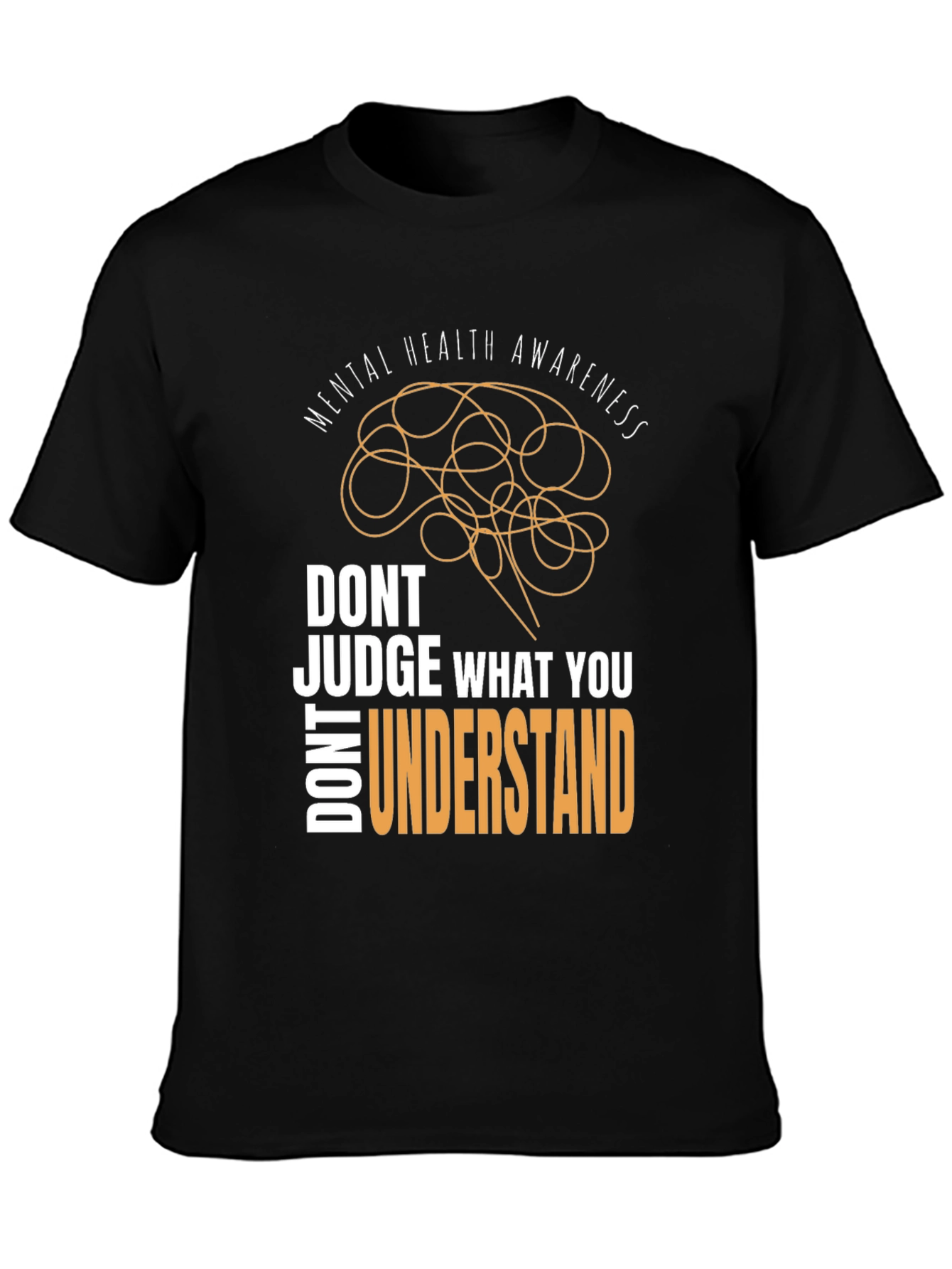 Mental Health Awareness T-Shirt - Dont Judge