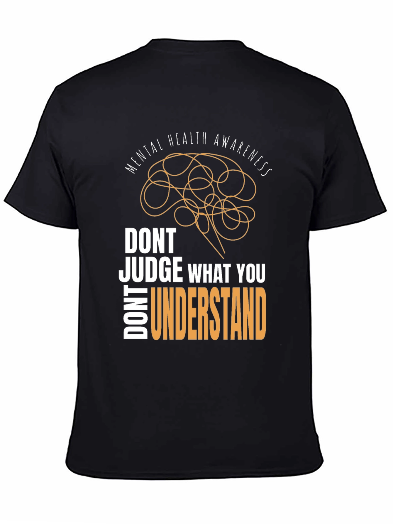 Mental Health Awareness T-Shirt - Dont Judge