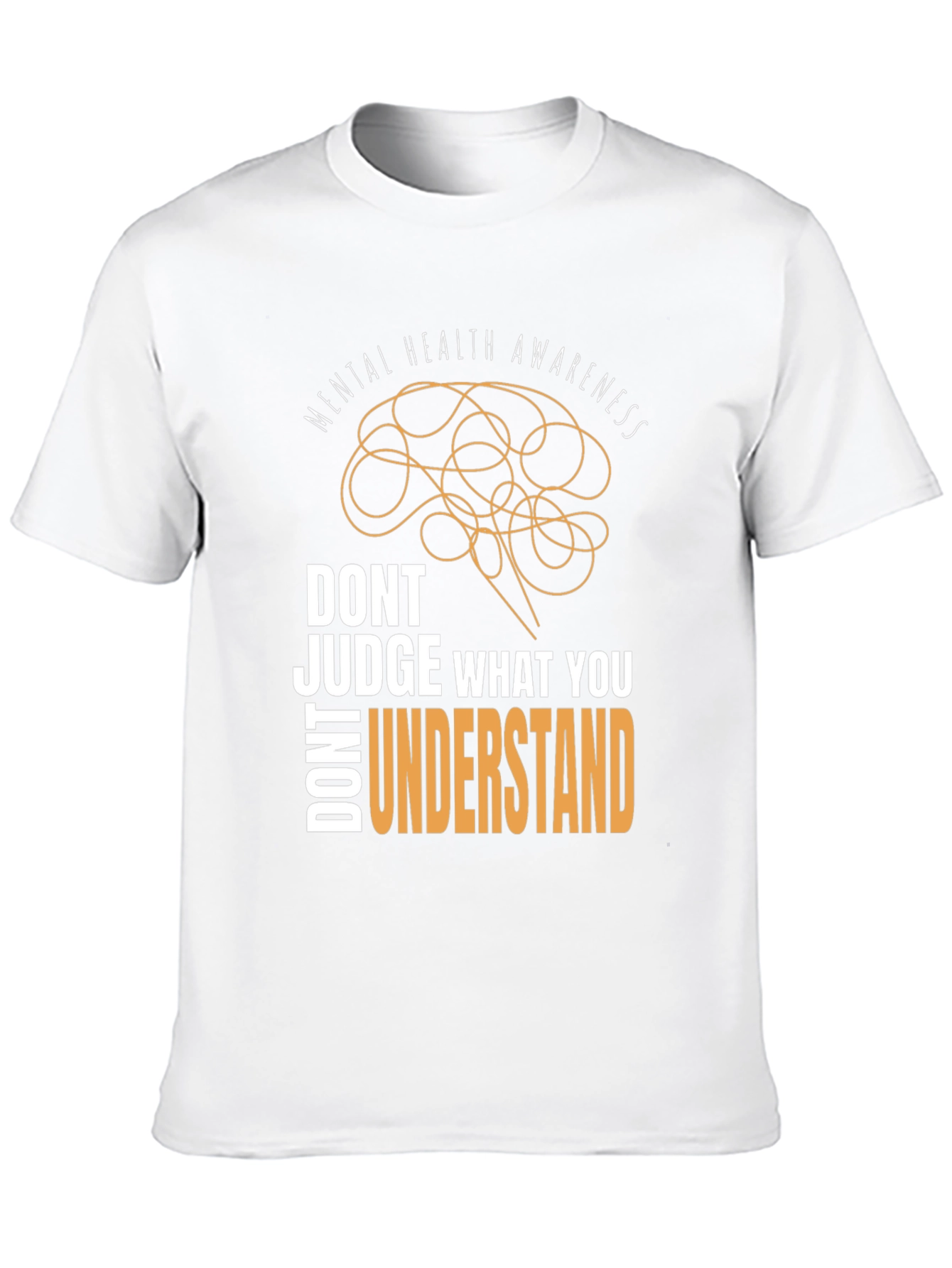Mental Health Awareness T-Shirt - Dont Judge
