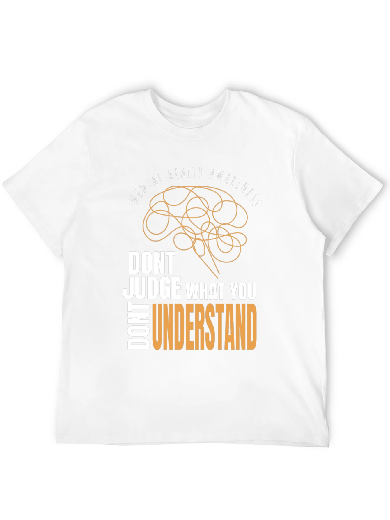 Mental Health Awareness T-Shirt - Dont Judge
