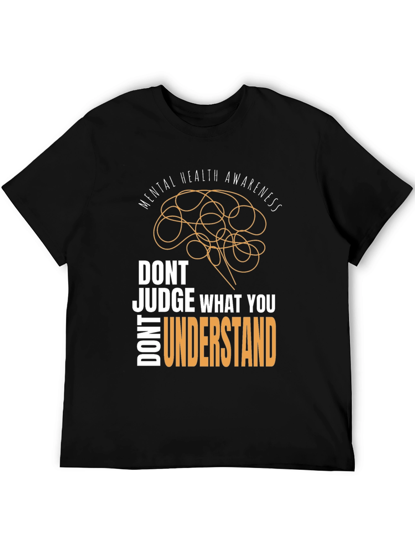 Mental Health Awareness T-Shirt - Dont Judge