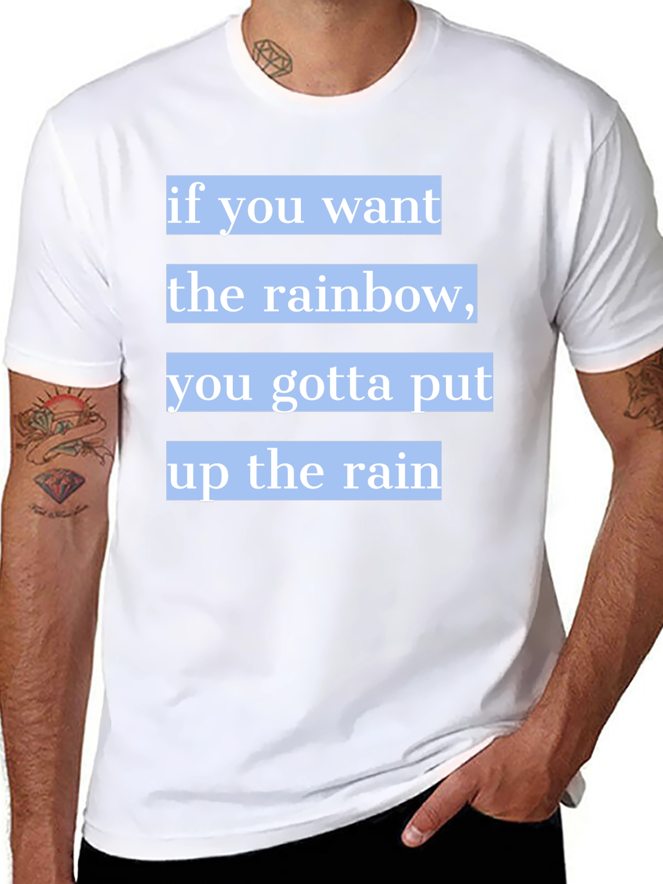 Rainbow Quote T-Shirt - Motivational Tee