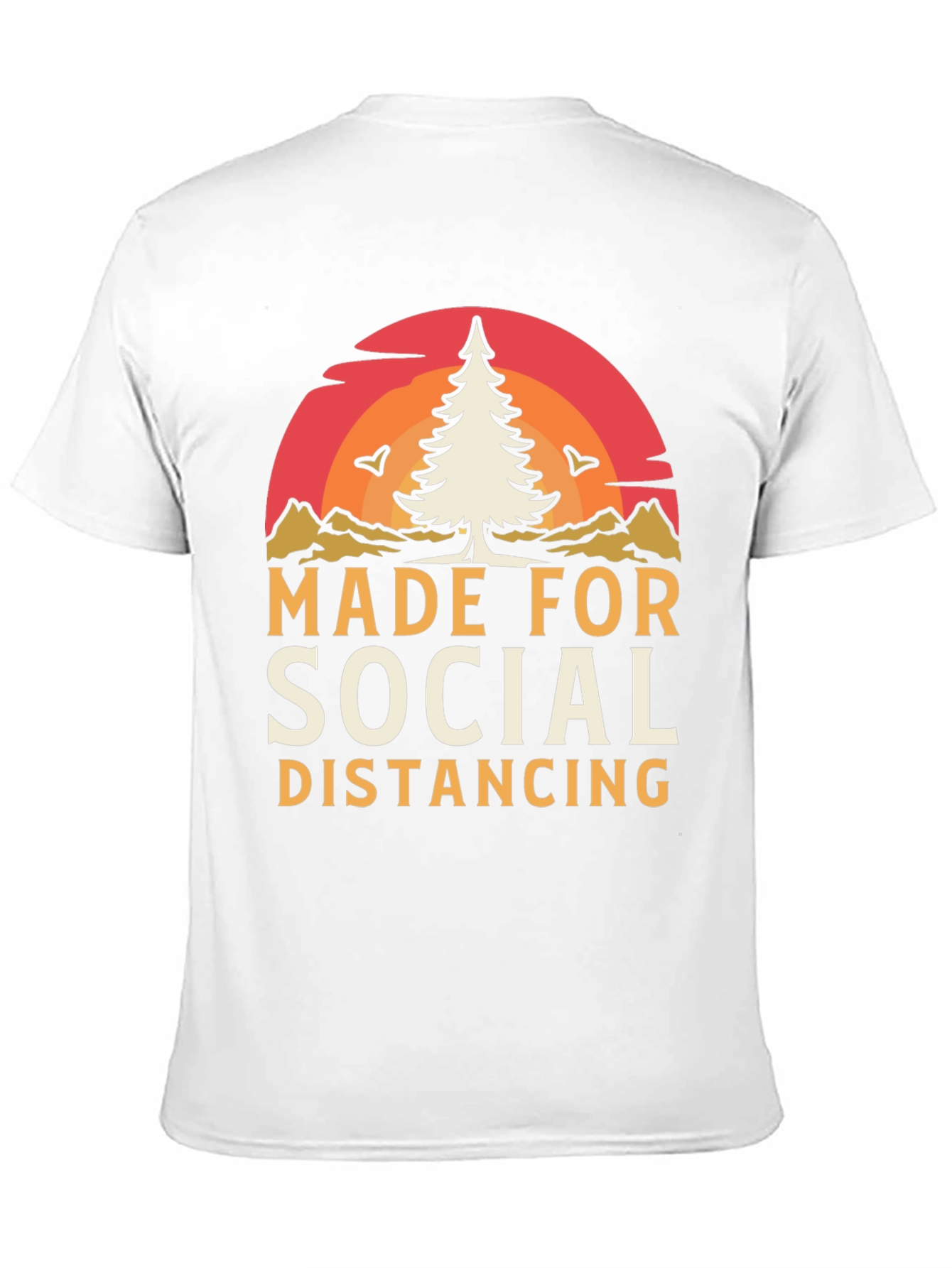 Made for Social Distancing Graphic Tee