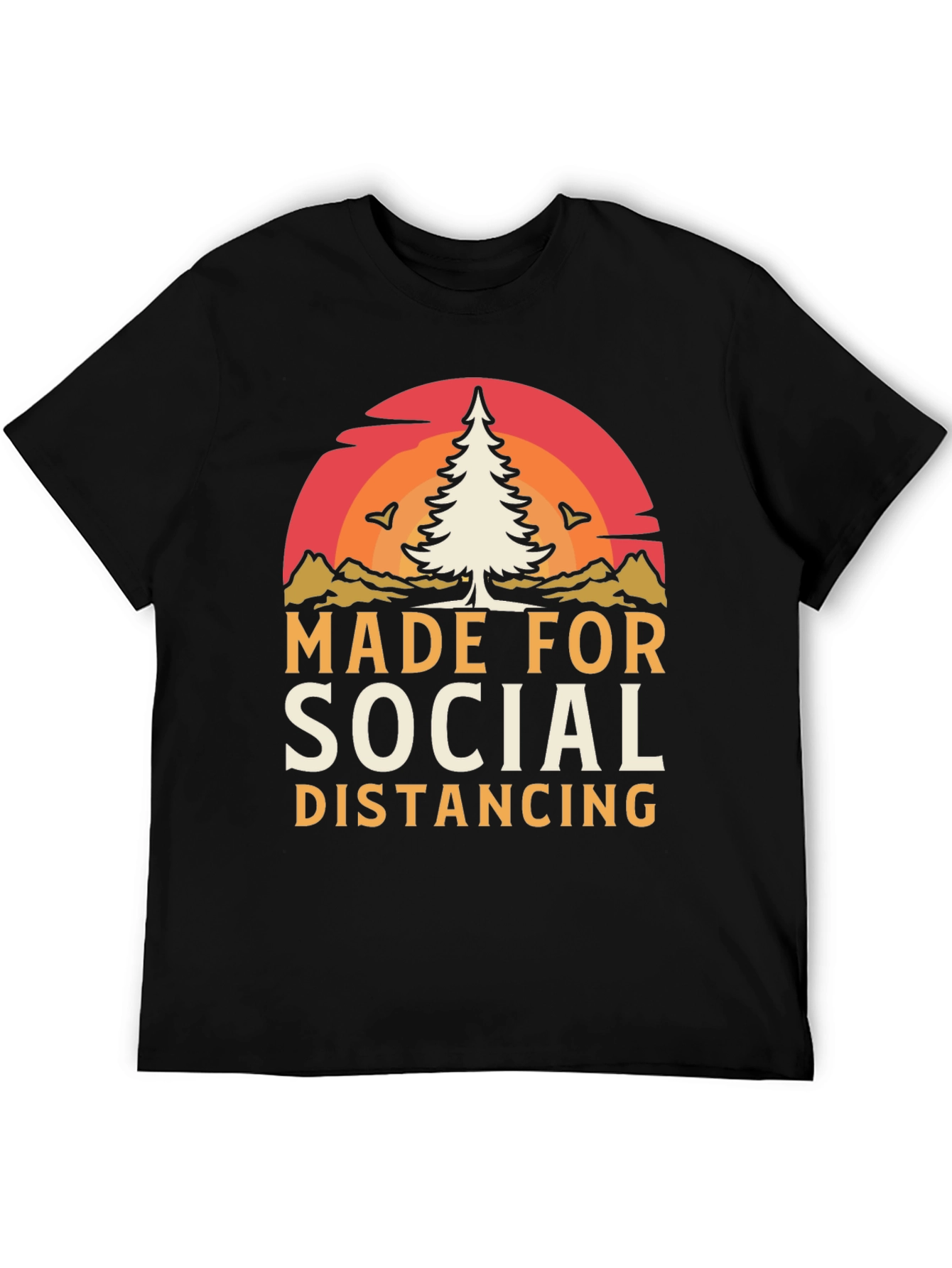 Made for Social Distancing Graphic Tee