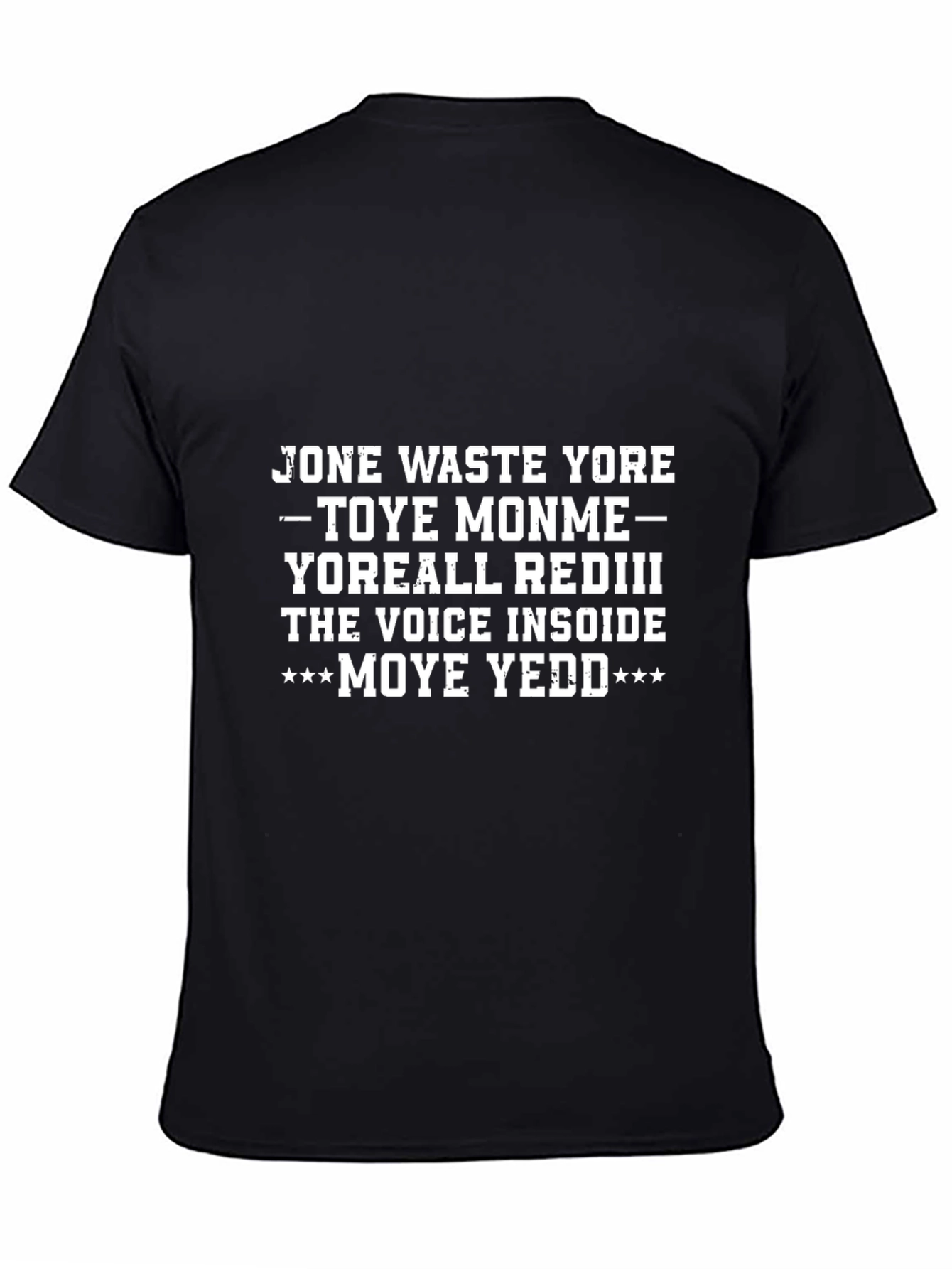 Humorous Moye Yedd Graphic T-Shirt