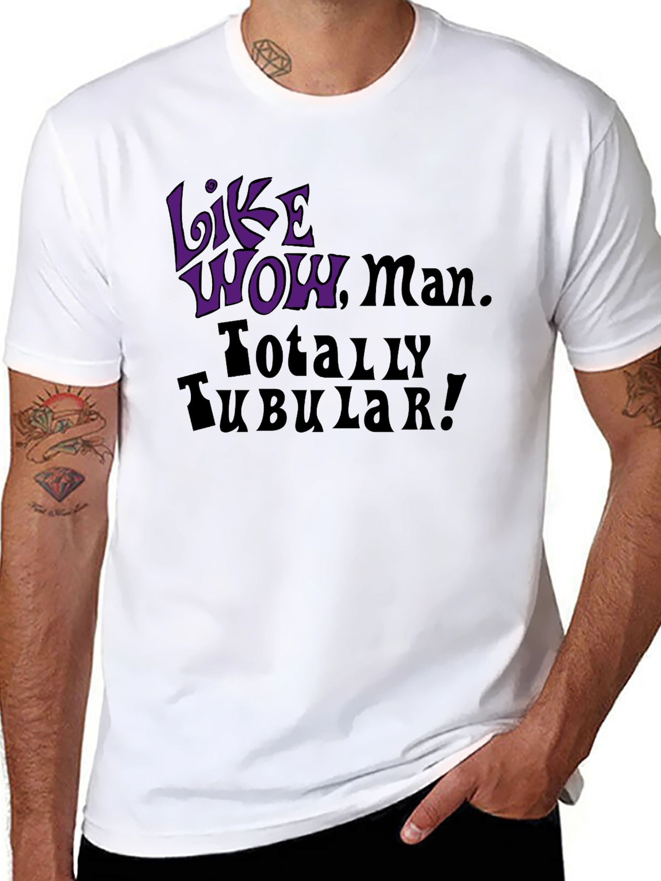 Like Wow Man! Totally Tubular! Graphic Tee
