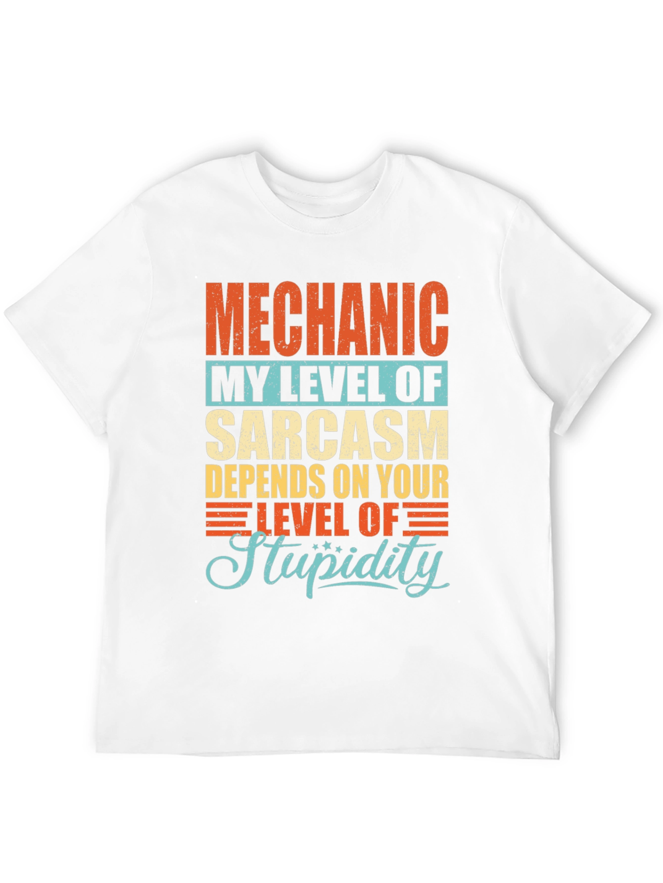 Mechanic Sarcasm Mens T-Shirt