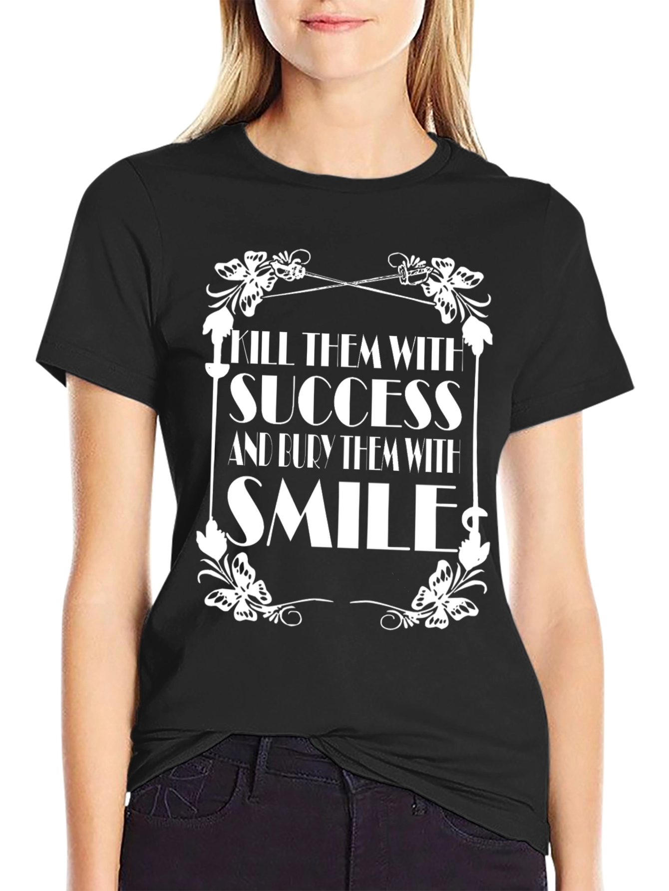 Kill Them with Success Graphic T-Shirt