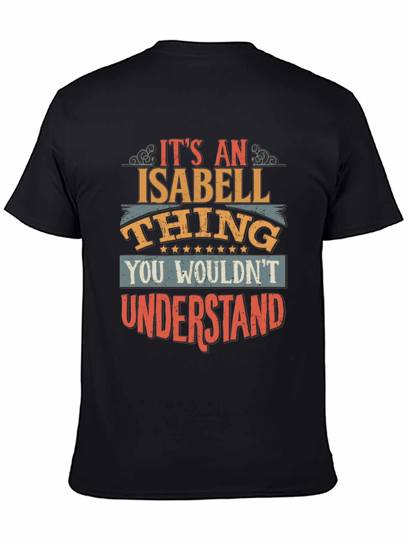 Its an Isabell Thing T-Shirt