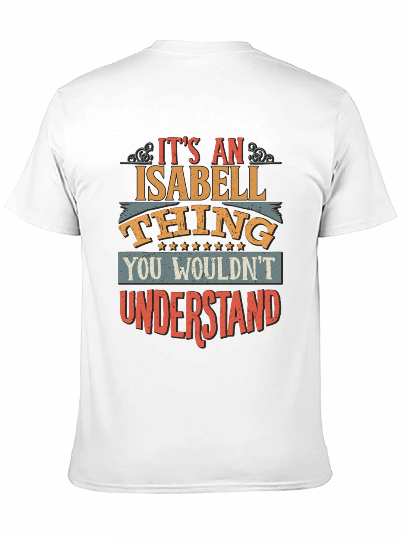 Its an Isabell Thing T-Shirt