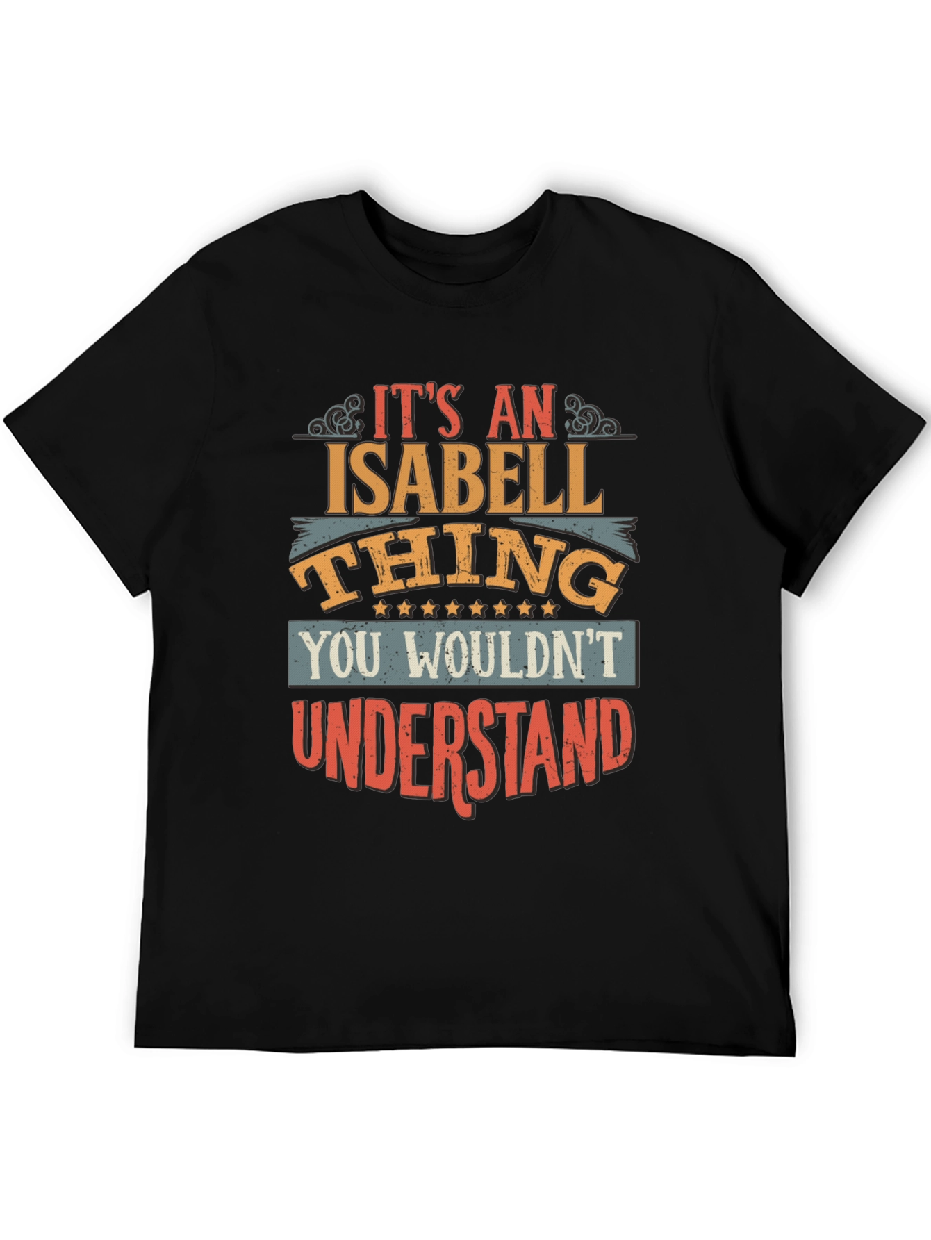 Its an Isabell Thing T-Shirt