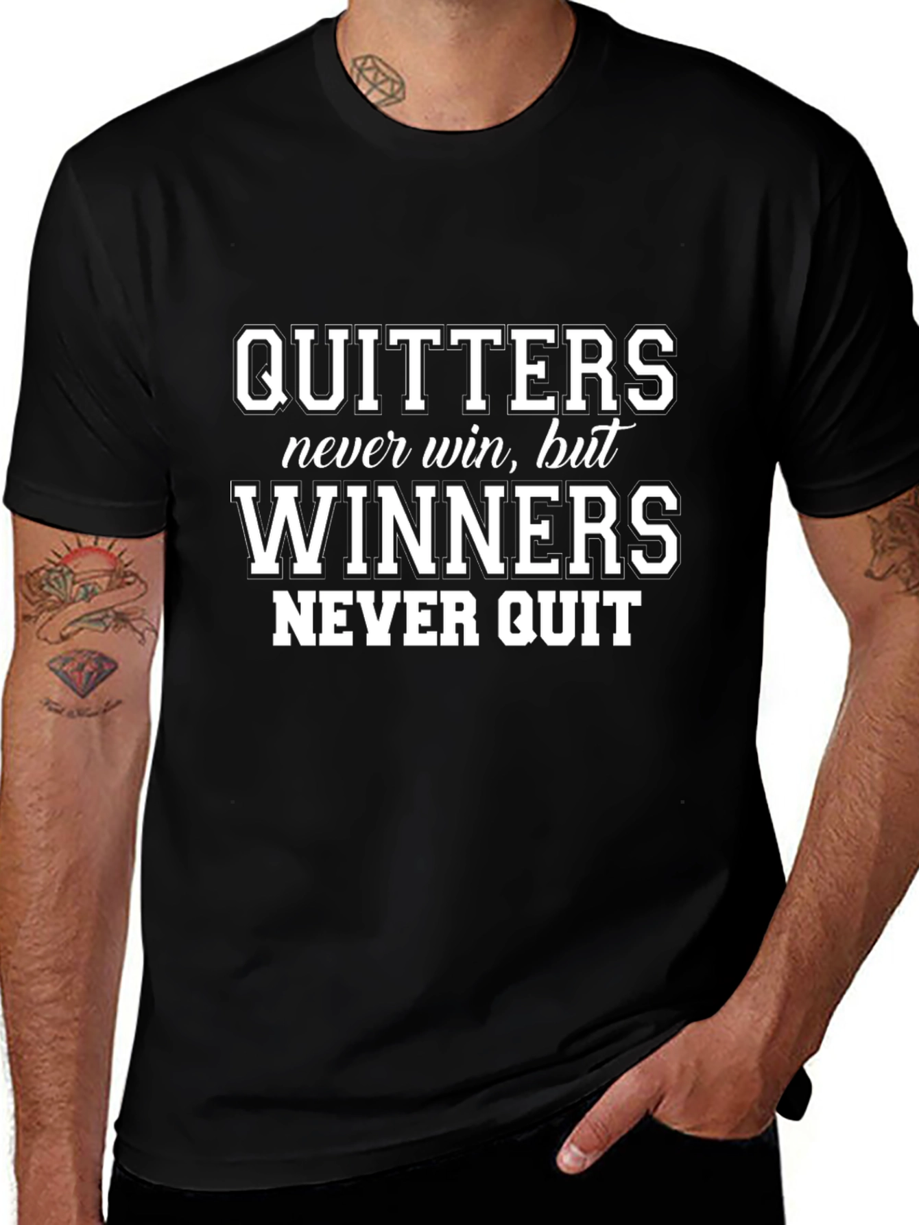Motivational T-Shirt: Quitters Never Win Winners Never Quit