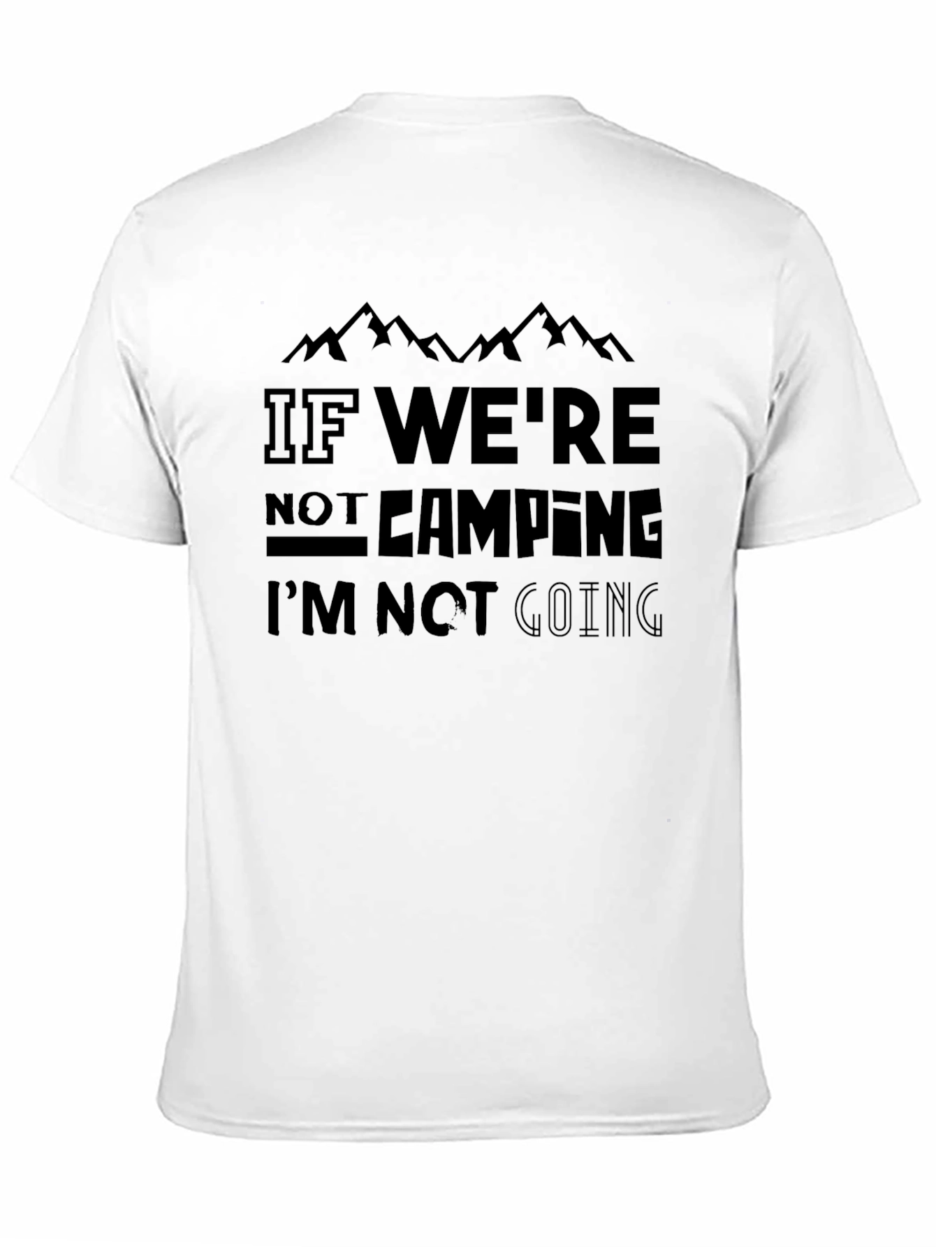 Camping Statement Graphic Tee